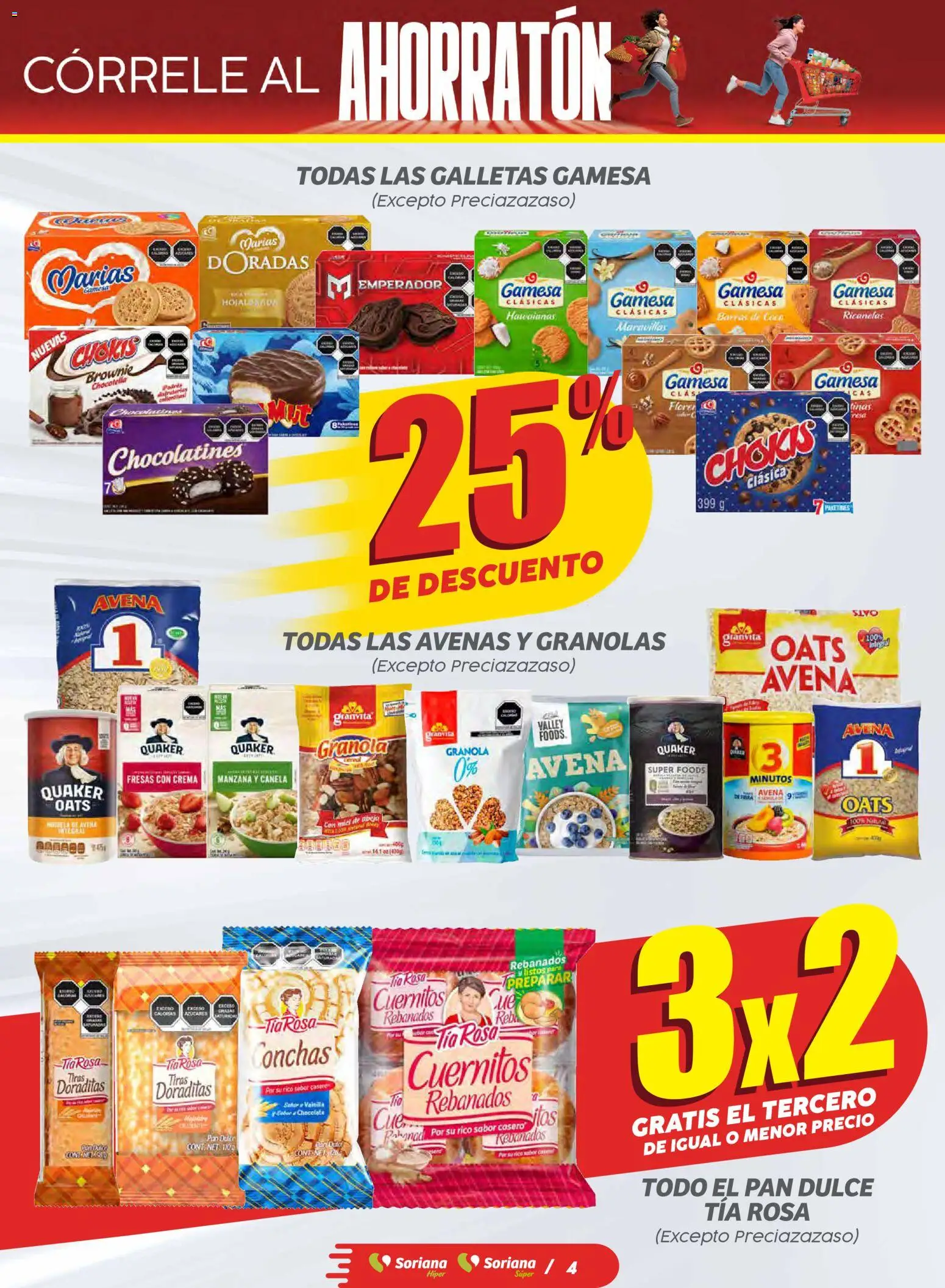 Nuevas ofertas de Soriana válidas en toda la República Mexicana desde el 06.11.2025. ¡Encuentra las mejores ofertas en Soriana - Ahorratón Soriana Súper Nacional! | Página: 4 | Productos: Pan dulce, Crema, Galletas, Sobre