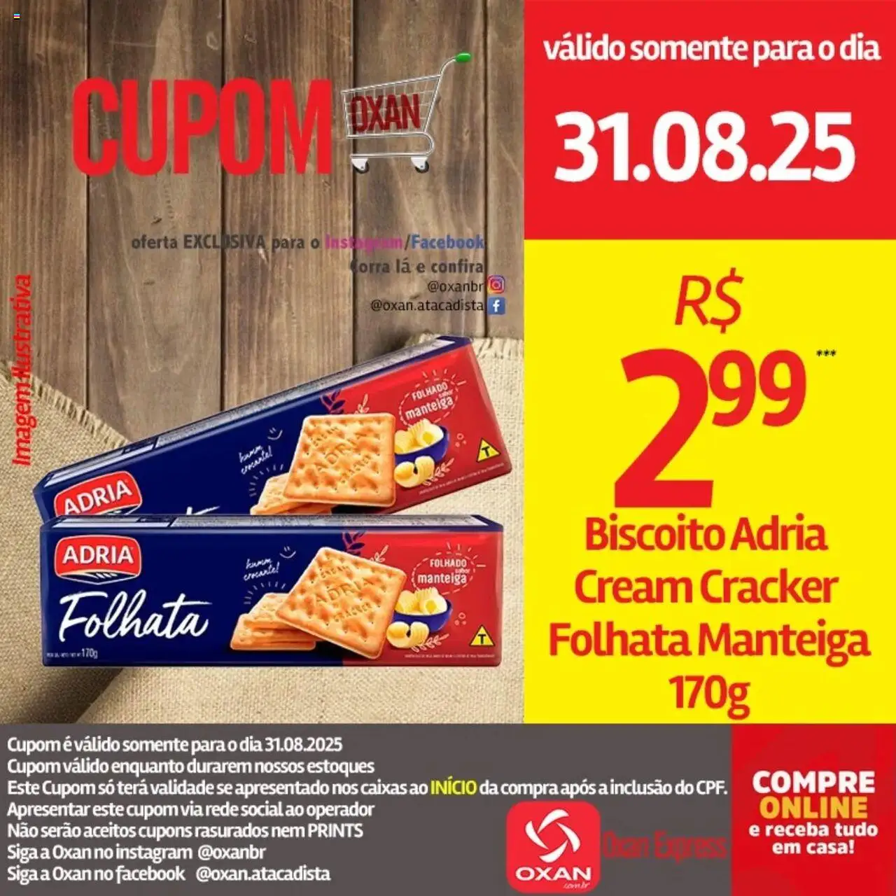 Oxan Atacadista Folheto - válido de 31.08.2025 | Página: 11 | Produtos: Biscoito, Manteiga, Cream cracker