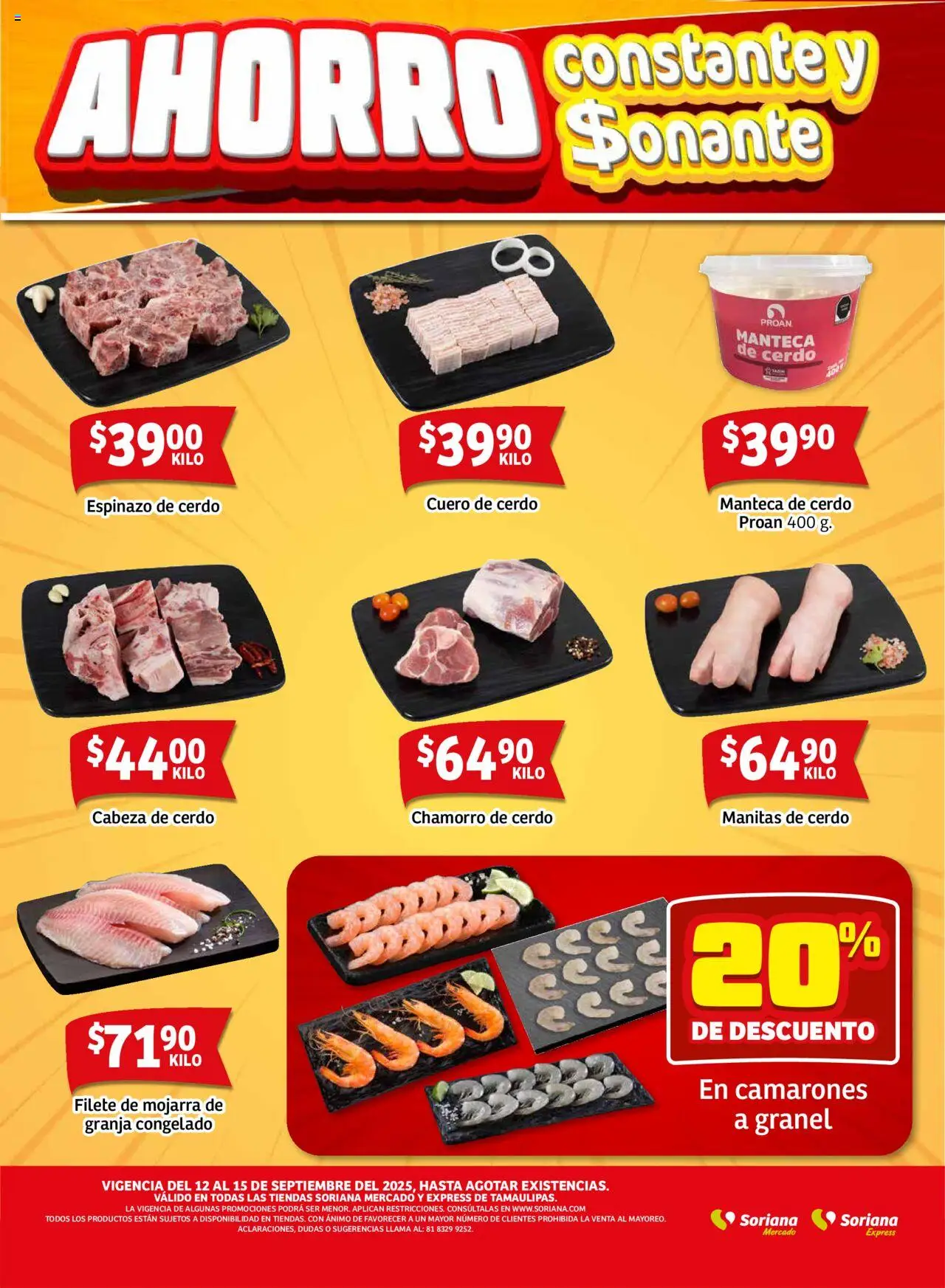 Nuevas ofertas de Soriana válidas en toda la República Mexicana desde el 12.09.2025. ¡Encuentra las mejores ofertas en Soriana - Fin de Semana Mercado: Tamaulipas! | Página: 4 | Productos: Cerdo