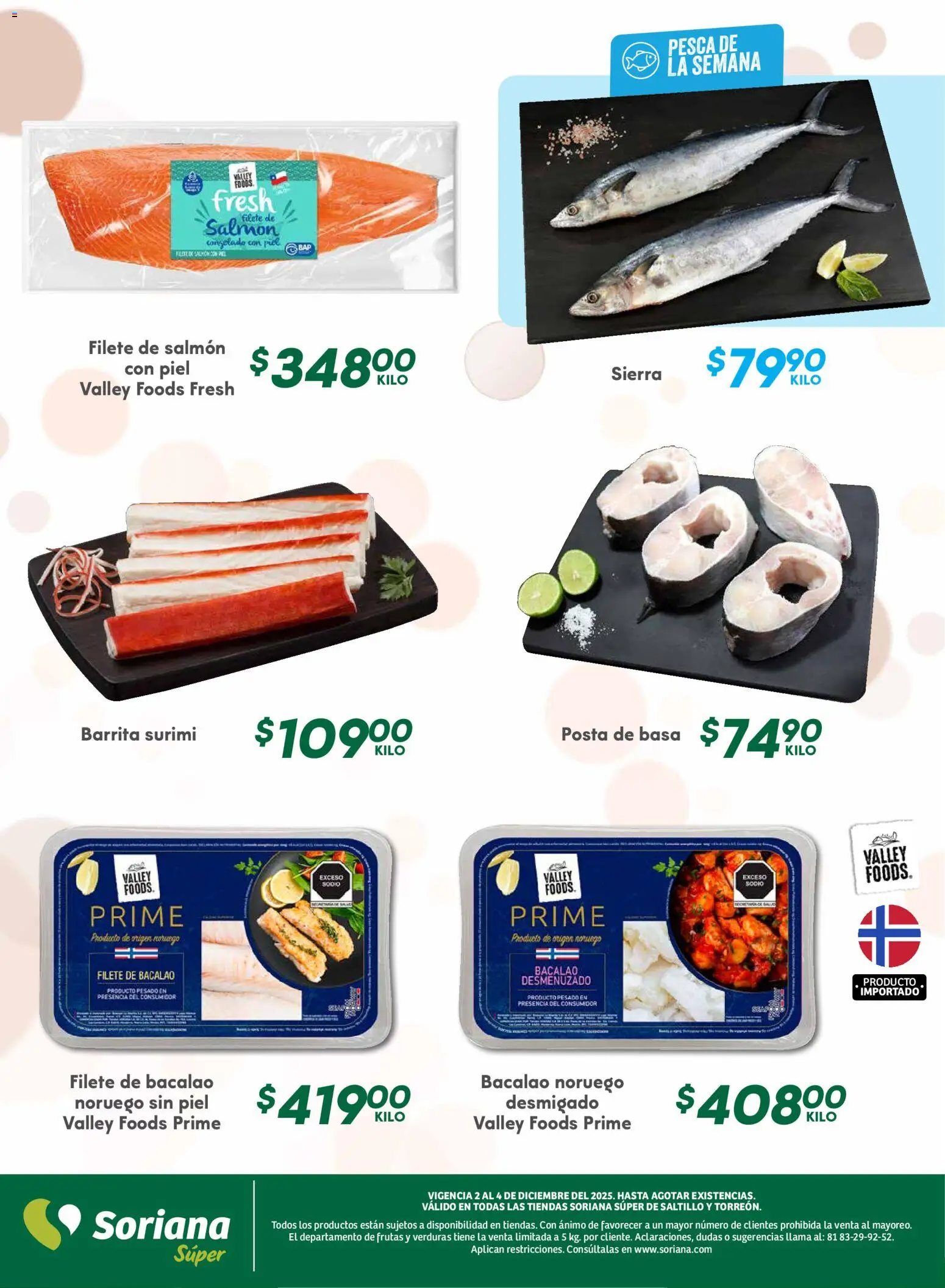 Nuevas ofertas de Soriana válidas en toda la República Mexicana desde el 02.12.2025. ¡Encuentra las mejores ofertas en Soriana - Martes y Miércoles del Campo Súper: Saltillo y Torreón! | Página: 5 | Productos: Sierra