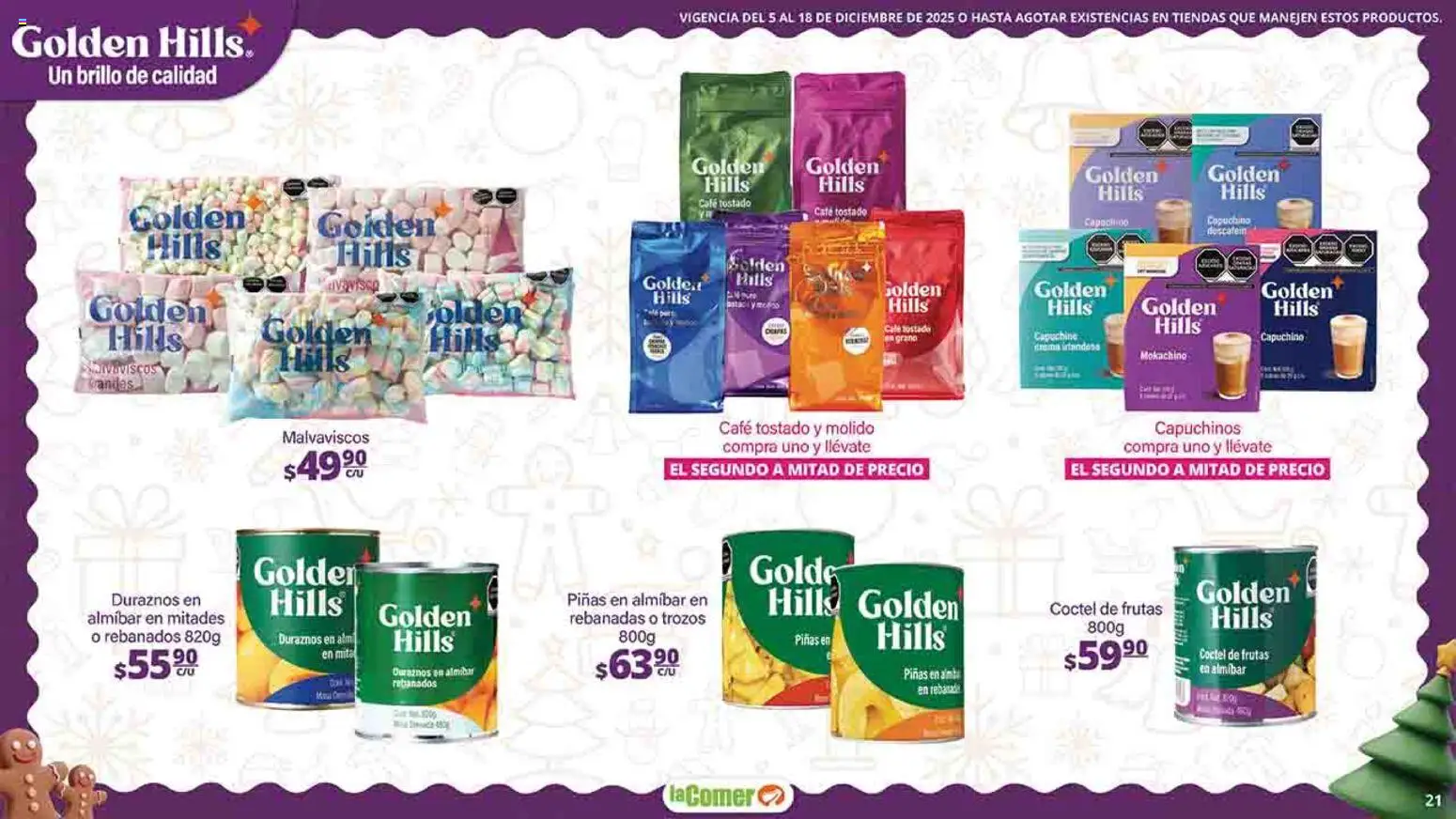 Nuevas ofertas de La Comer válidas en toda la República Mexicana desde el 05.12.2025. ¡Encuentra las mejores ofertas en La Comer folleto Felices Fiestas! | Página: 21 | Productos: Brillo, Café