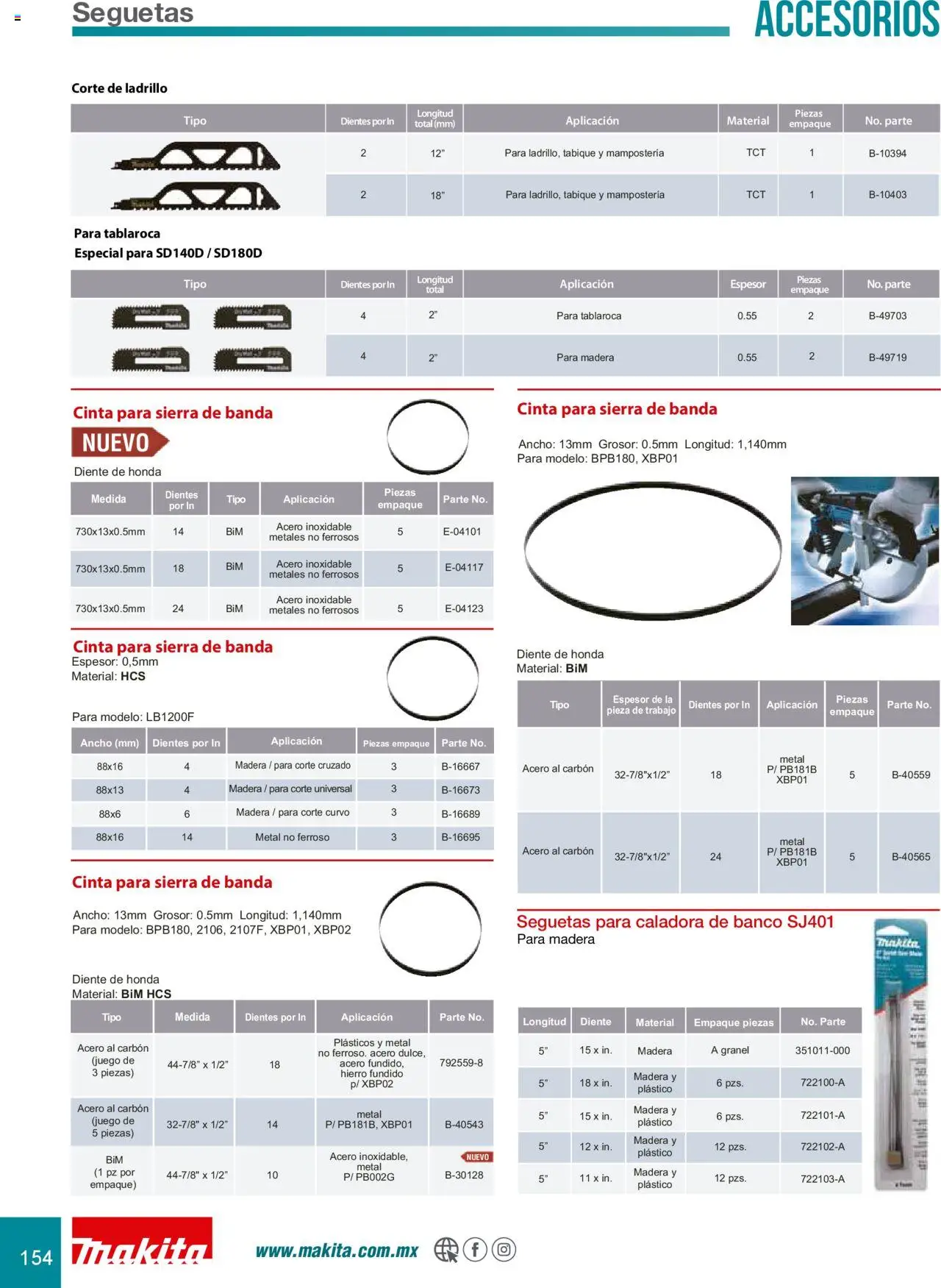 Nuevas ofertas de Makita válidas en toda la República Mexicana desde el 08.07.2024. ¡Encuentra las mejores ofertas en Makita catálogo Accesorios! | Página: 154 | Productos: Juego, Sierra, Cinta, Banco