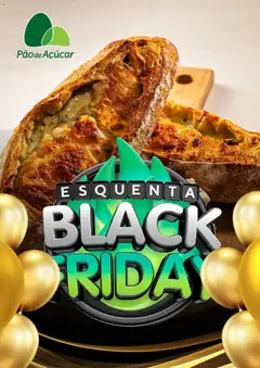 Pão de Açúcar Black Friday - Pré-Visualização do folheto da loja Pão de Açúcar, válido de 24.11.2025