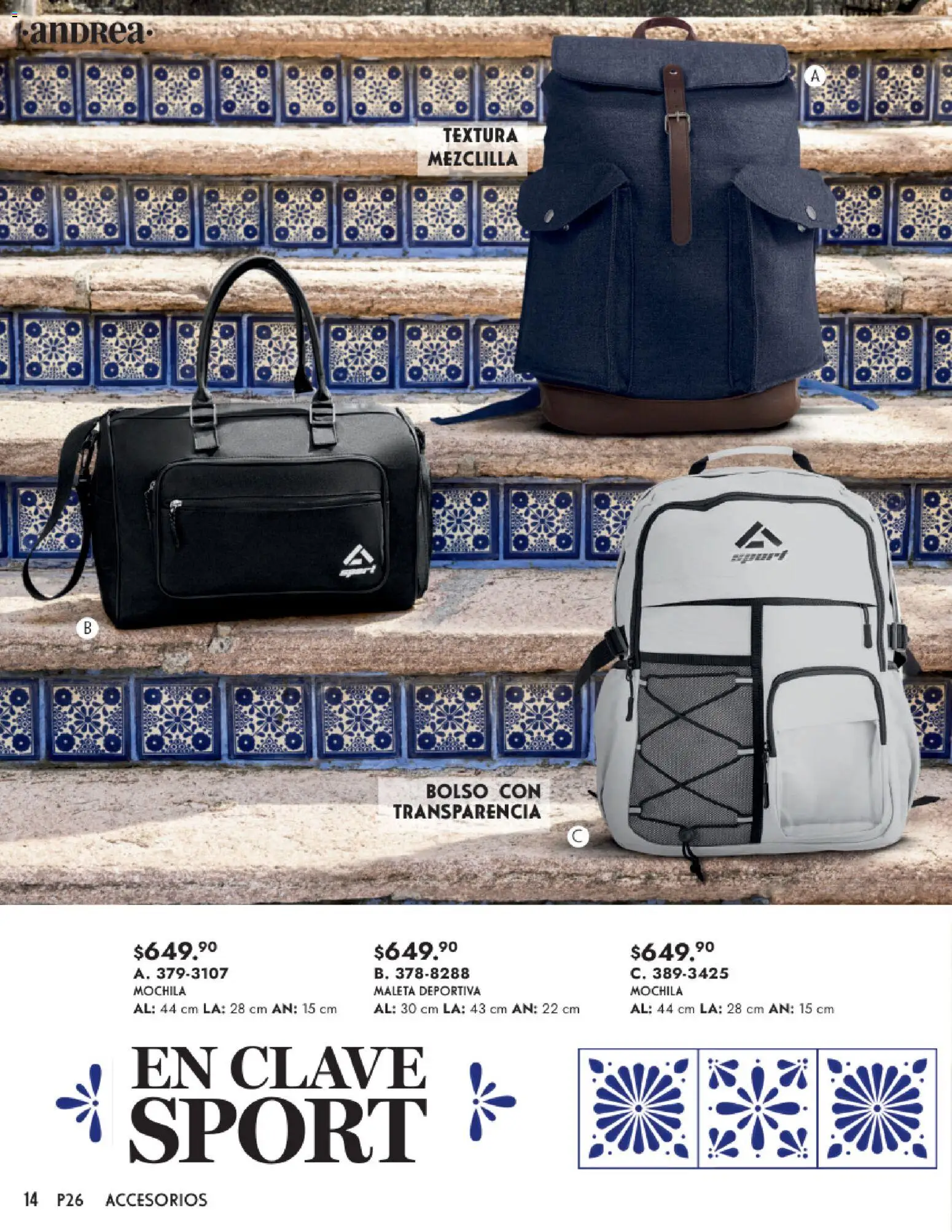 Nuevas ofertas de Andrea válidas en toda la República Mexicana desde el 25.01.2026. ¡Encuentra las mejores ofertas en Andrea catálogo Primavera! | Página: 14 | Productos: Bolso, Mochila, Maleta