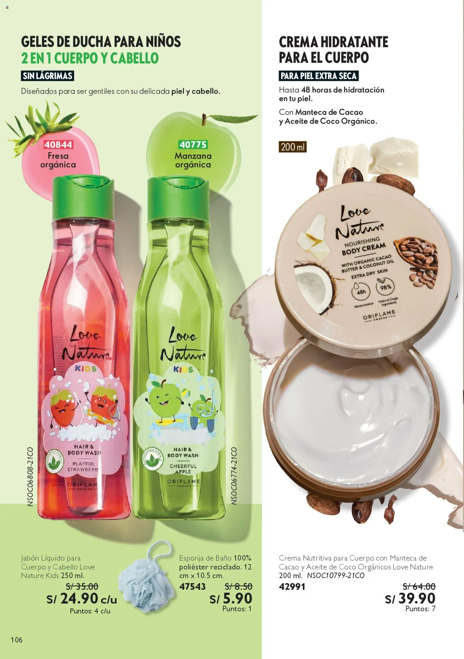 Catálogo Oriflame válido desde 18.04.2026 | Página: 106 | Productos: Esponja, Jabón, Baño, Ducha