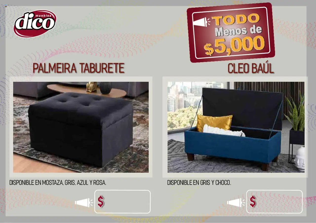 Nuevas ofertas de Muebles Dico válidas en toda la República Mexicana desde el 12.02.2025. ¡Encuentra las mejores ofertas en Muebles Dico catálogo Todo Menos! | Página: 58