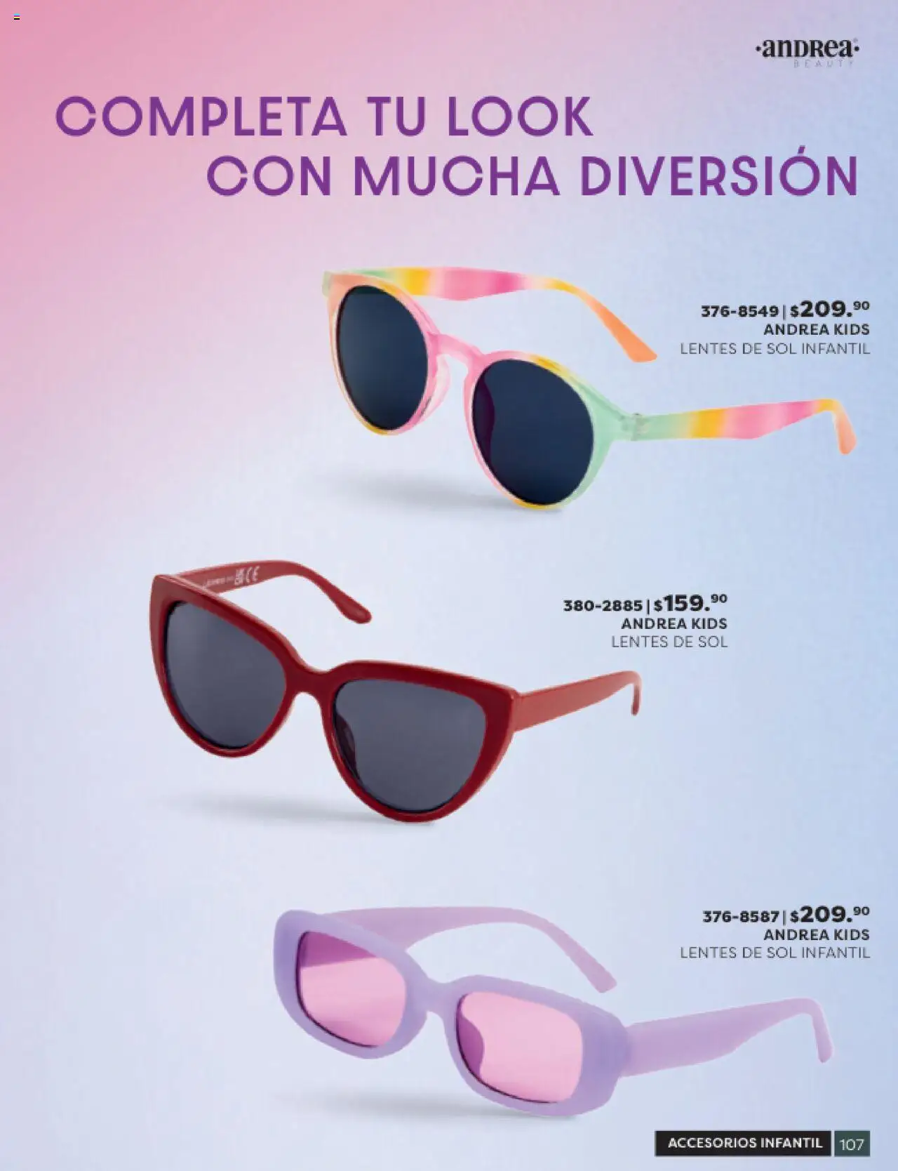 Nuevas ofertas de Andrea válidas en toda la República Mexicana desde el 24.08.2025. ¡Encuentra las mejores ofertas en Andrea - Catálogo Beauty Campaña 5! | Página: 107 | Productos: Lentes, Lentes de sol