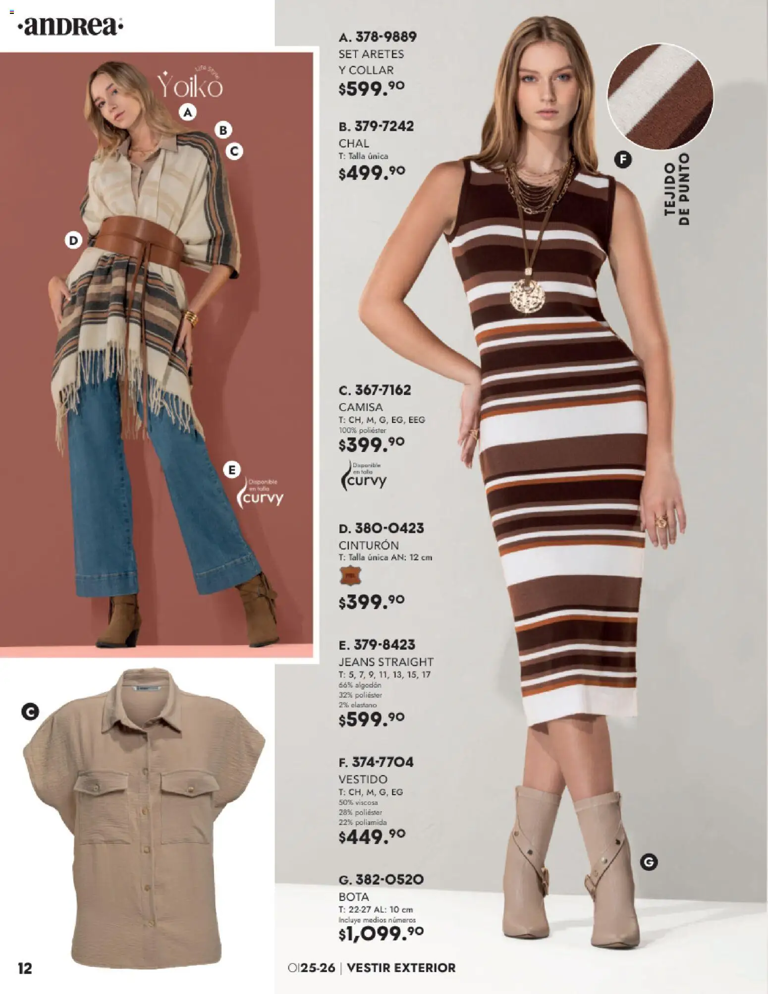 Nuevas ofertas de Andrea válidas en toda la República Mexicana desde el 26.11.2025. ¡Encuentra las mejores ofertas en Andrea catálogo Vestir! | Página: 12 | Productos: Chal, Cinturón, Algodón, Aretes