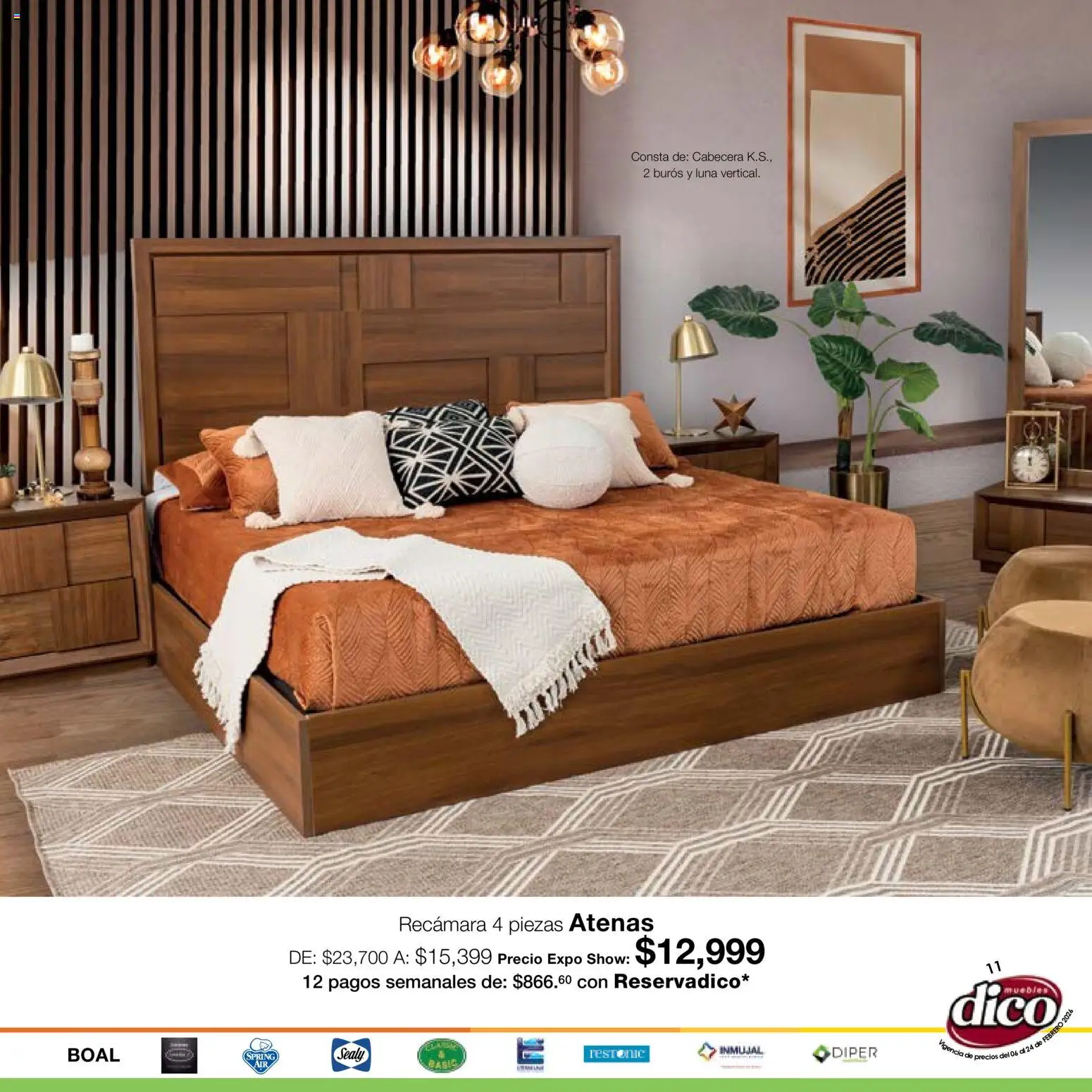 Nuevas ofertas de Muebles Dico válidas en toda la República Mexicana desde el 06.02.2026. ¡Encuentra las mejores ofertas en Muebles Dico catálogo Expo Show! | Página: 11