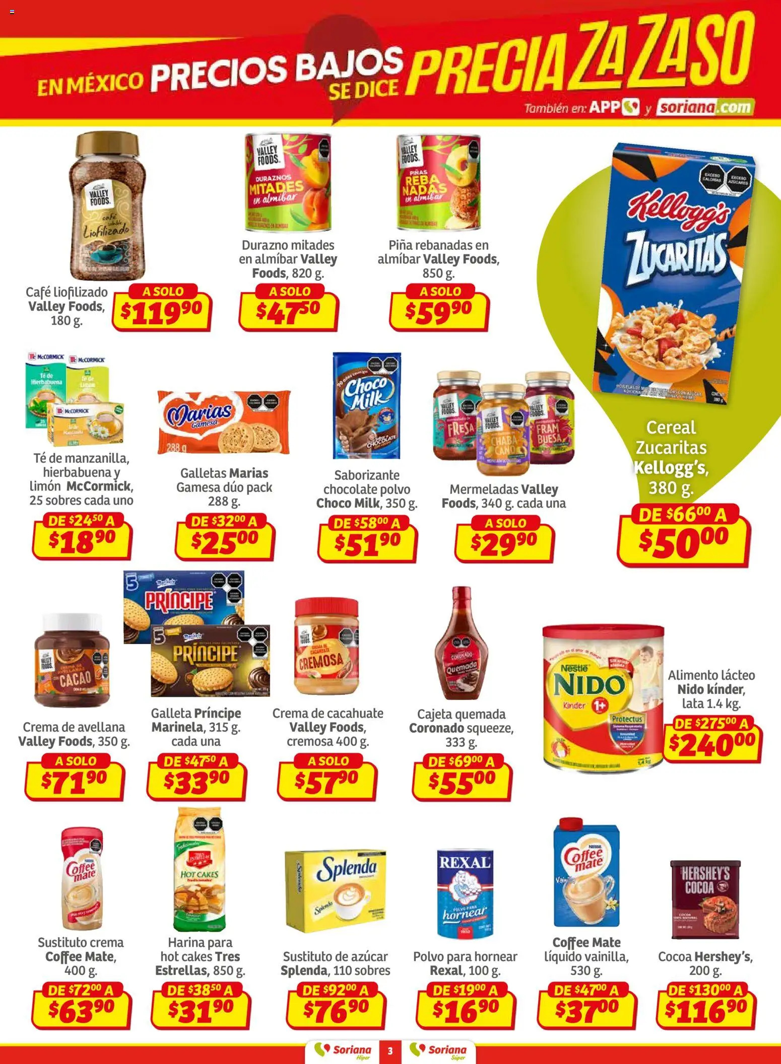 Nuevas ofertas de Soriana válidas en toda la República Mexicana desde el 29.01.2026. ¡Encuentra las mejores ofertas en Soriana - Preciazazaso Híper: Valle de México! | Página: 3 | Productos: Fresa, Durazno, Galletas, Polvo