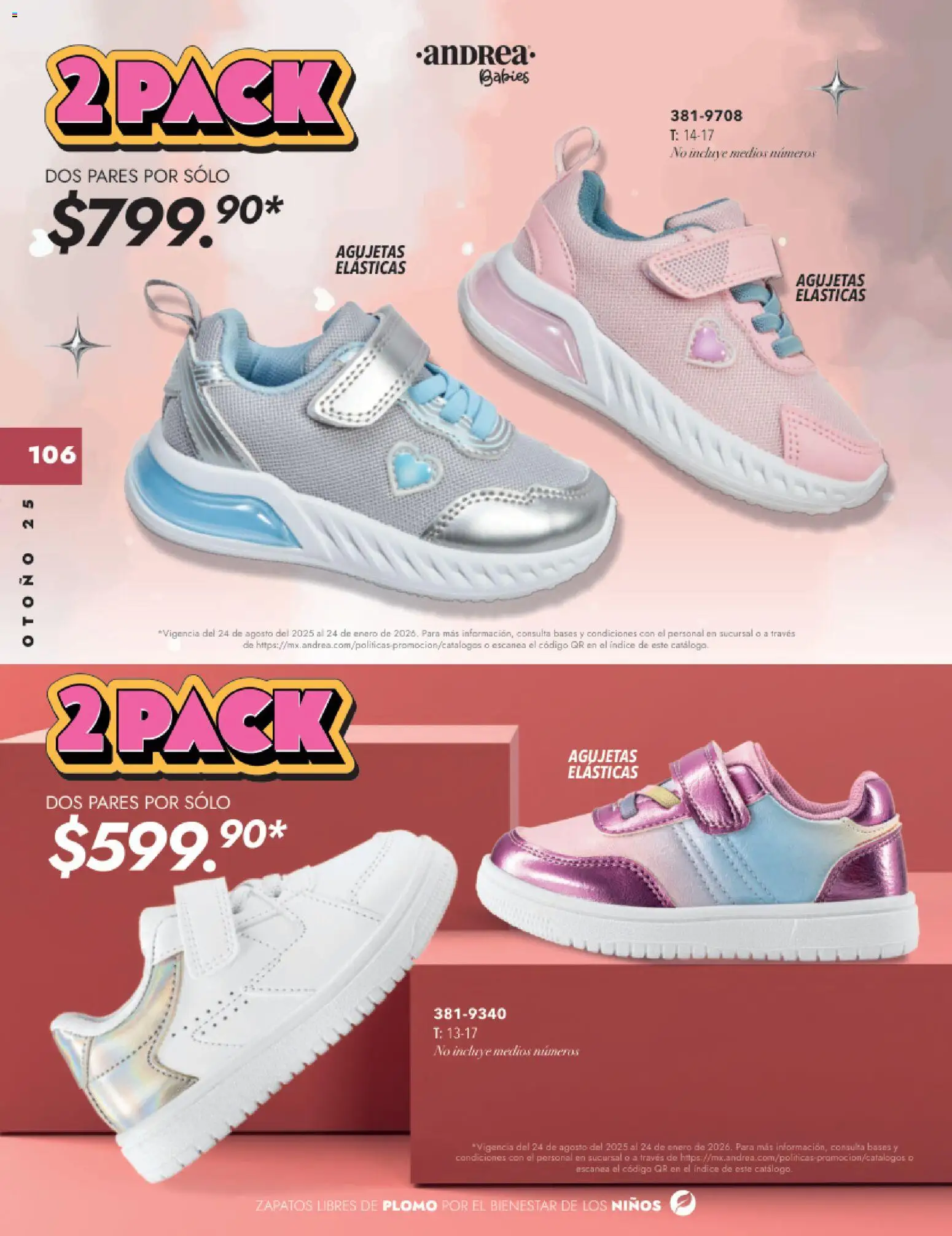 Nuevas ofertas de Andrea válidas en toda la República Mexicana desde el 26.11.2025. ¡Encuentra las mejores ofertas en Andrea catálogo Infantil Baby otoño 2025! | Página: 18 | Productos: Zapatos