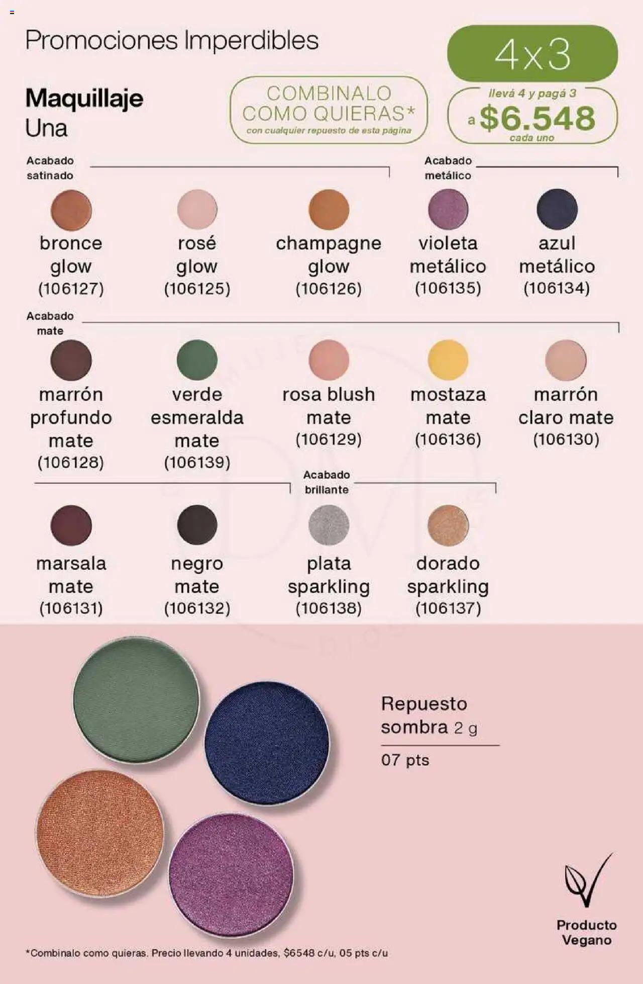 Catálogo Natura Ciclo 6 │ válido desde el 03.04.2025 | Página: 26 | Productos: Mate, Maquillaje, Mostaza, Sombra