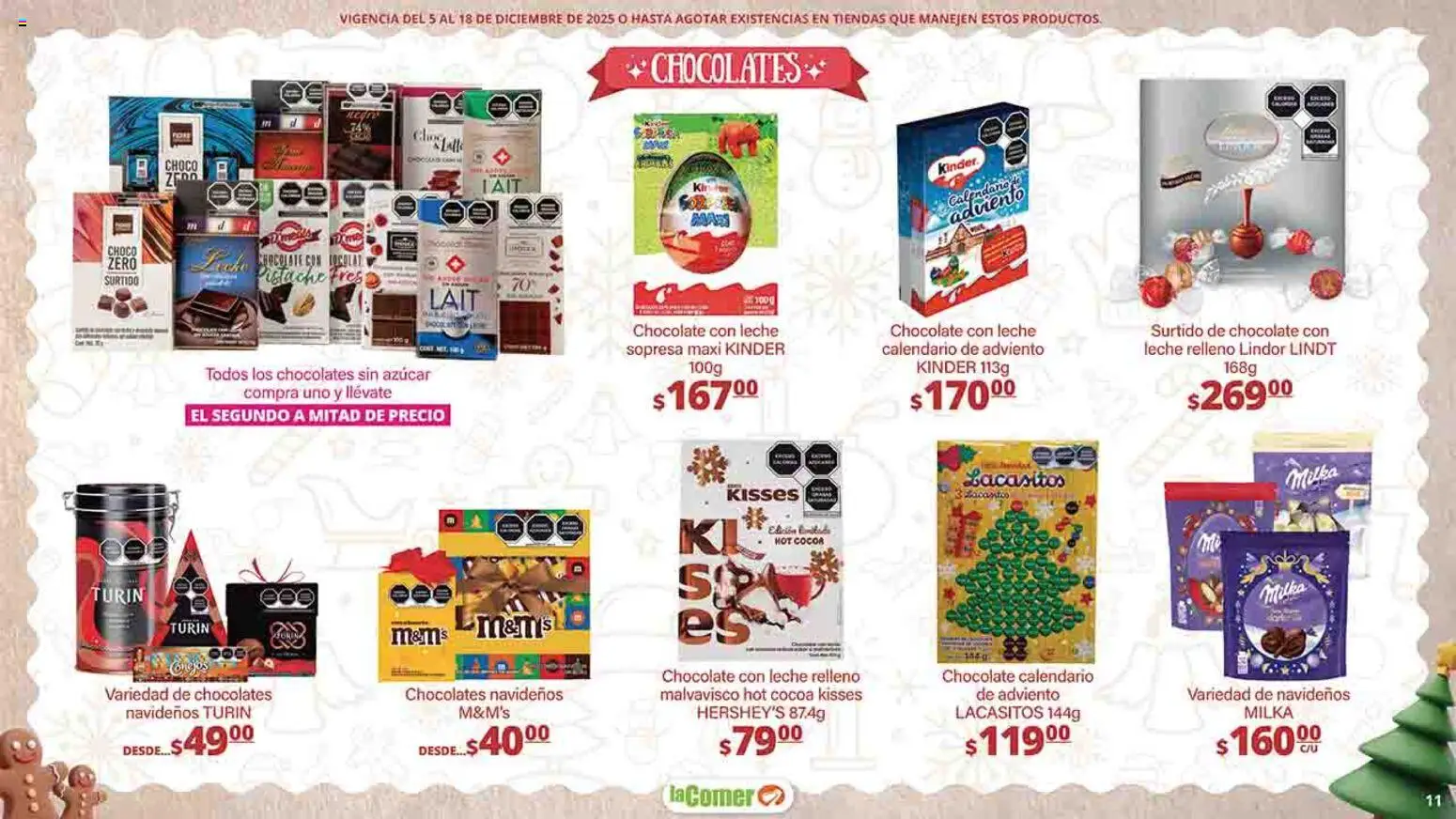 Nuevas ofertas de La Comer válidas en toda la República Mexicana desde el 05.12.2025. ¡Encuentra las mejores ofertas en La Comer folleto Felices Fiestas! | Página: 11 | Productos: Azúcar, Leche, Chocolate