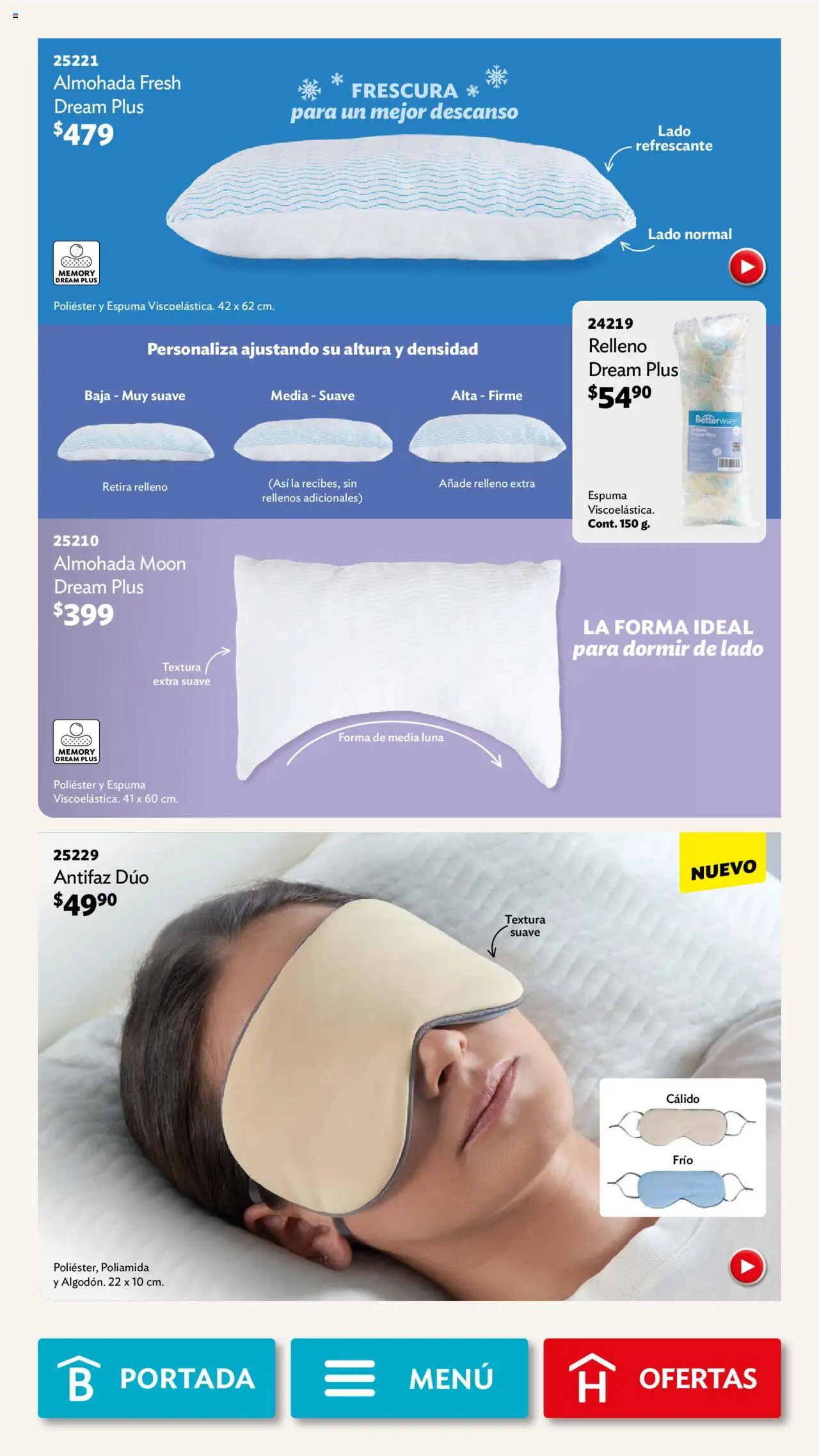 Nuevas ofertas de Betterware válidas en toda la República Mexicana desde el 30.06.2025. ¡Encuentra las mejores ofertas en Betterware campaña 7 2025! | Página: 74 | Productos: Espuma, Almohada, Antifaz