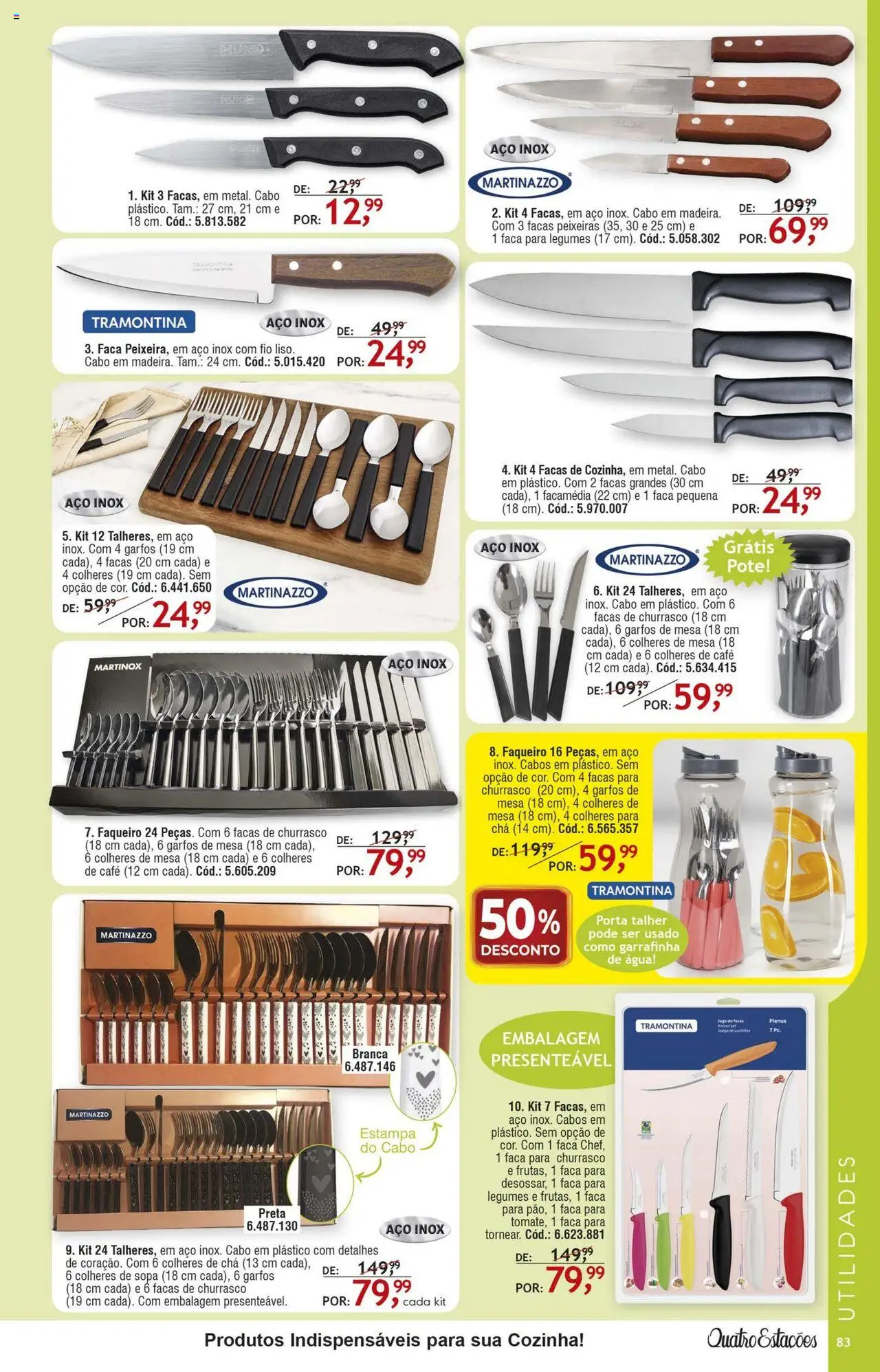 Quatro Estações Folheto - válido de 01.08.2025 | Página: 79 | Produtos: Colheres, Garfos, Café, Chá