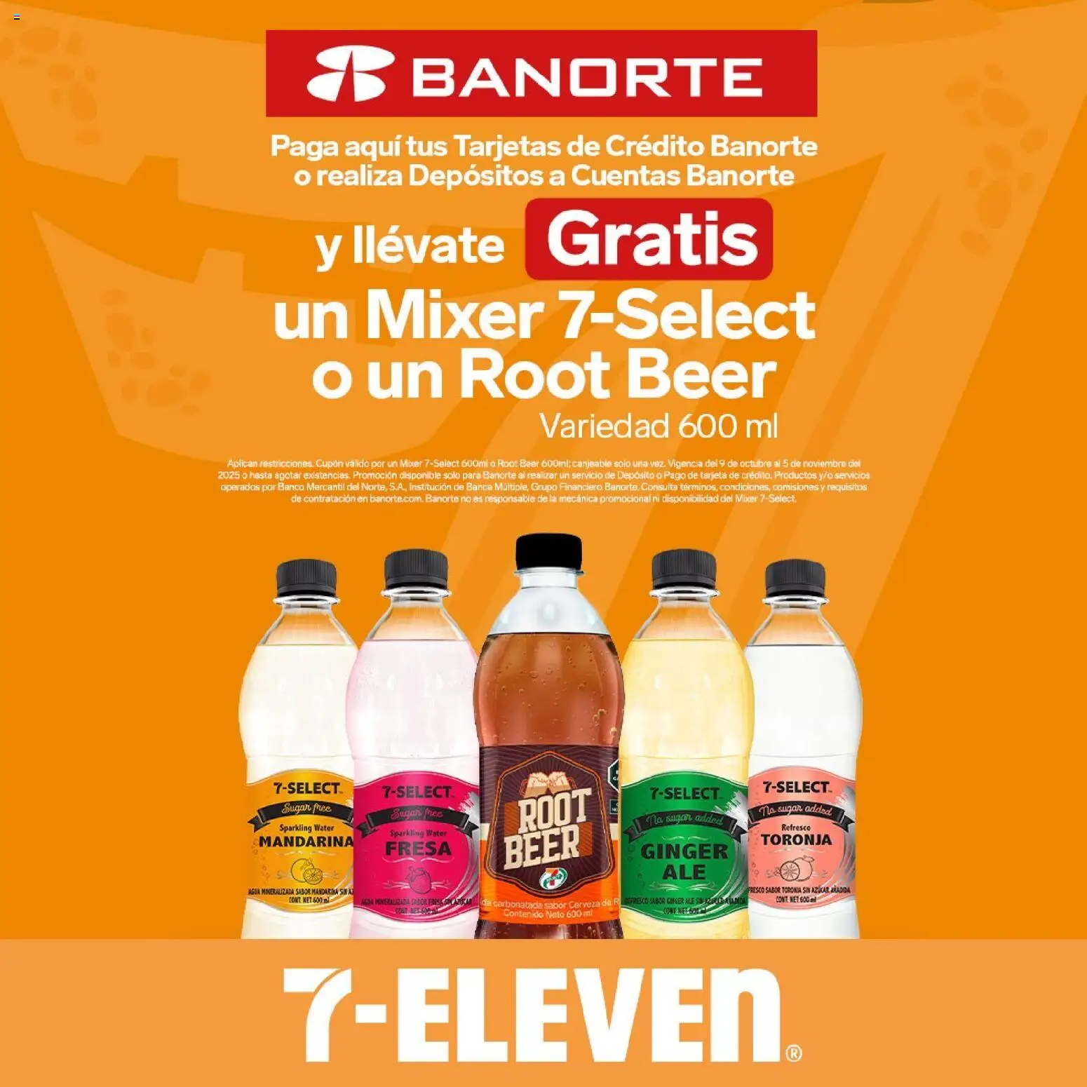 Nuevas ofertas de 7-Eleven válidas en toda la República Mexicana desde el 06.11.2025. ¡Encuentra las mejores ofertas en 7-Eleven folleto! | Página: 19 | Productos: Refresco, Toronja, Cerveza, Té