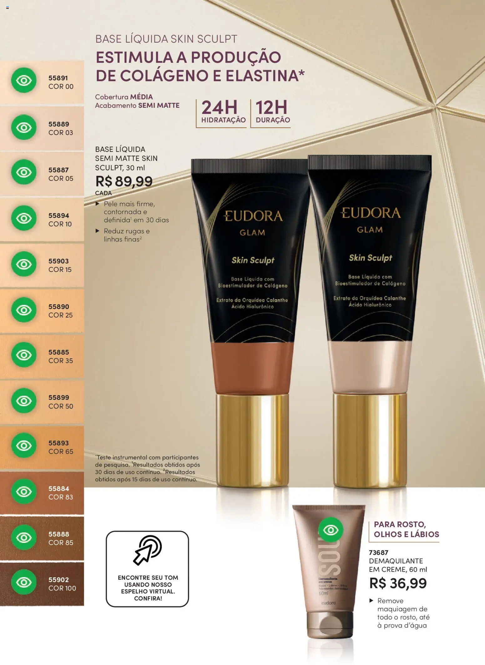 Eudora Folheto - válido de 19.02.2026 | Página: 46 | Produtos: Colágeno, Maquiagem, Base, Demaquilante