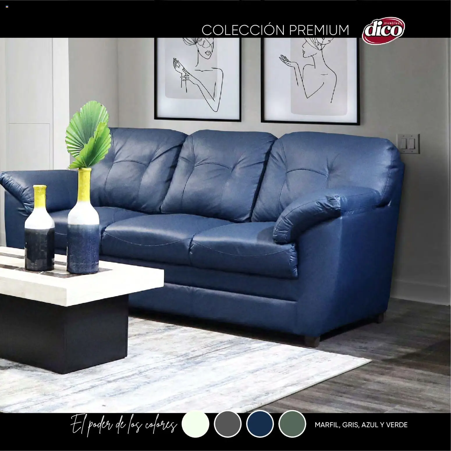 Nuevas ofertas de Muebles Dico válidas en toda la República Mexicana desde el 27.10.2025. ¡Encuentra las mejores ofertas en Muebles Dico catálogo Premium! | Página: 17
