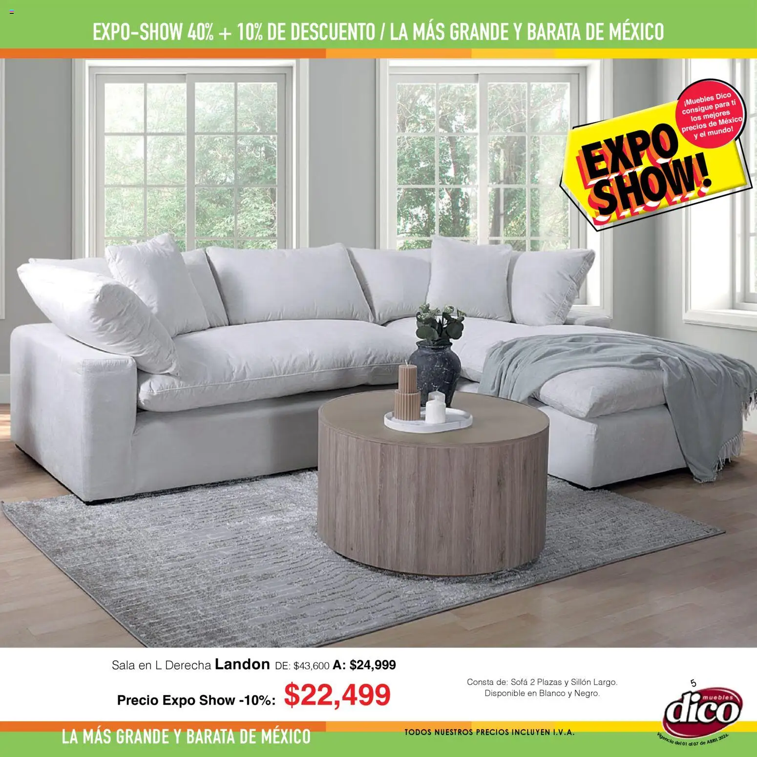 Nuevas ofertas de Muebles Dico válidas en toda la República Mexicana desde el 01.04.2026. ¡Encuentra las mejores ofertas en Muebles Dico catálogo Expo Show! | Página: 5 | Productos: Sofá, Sillón