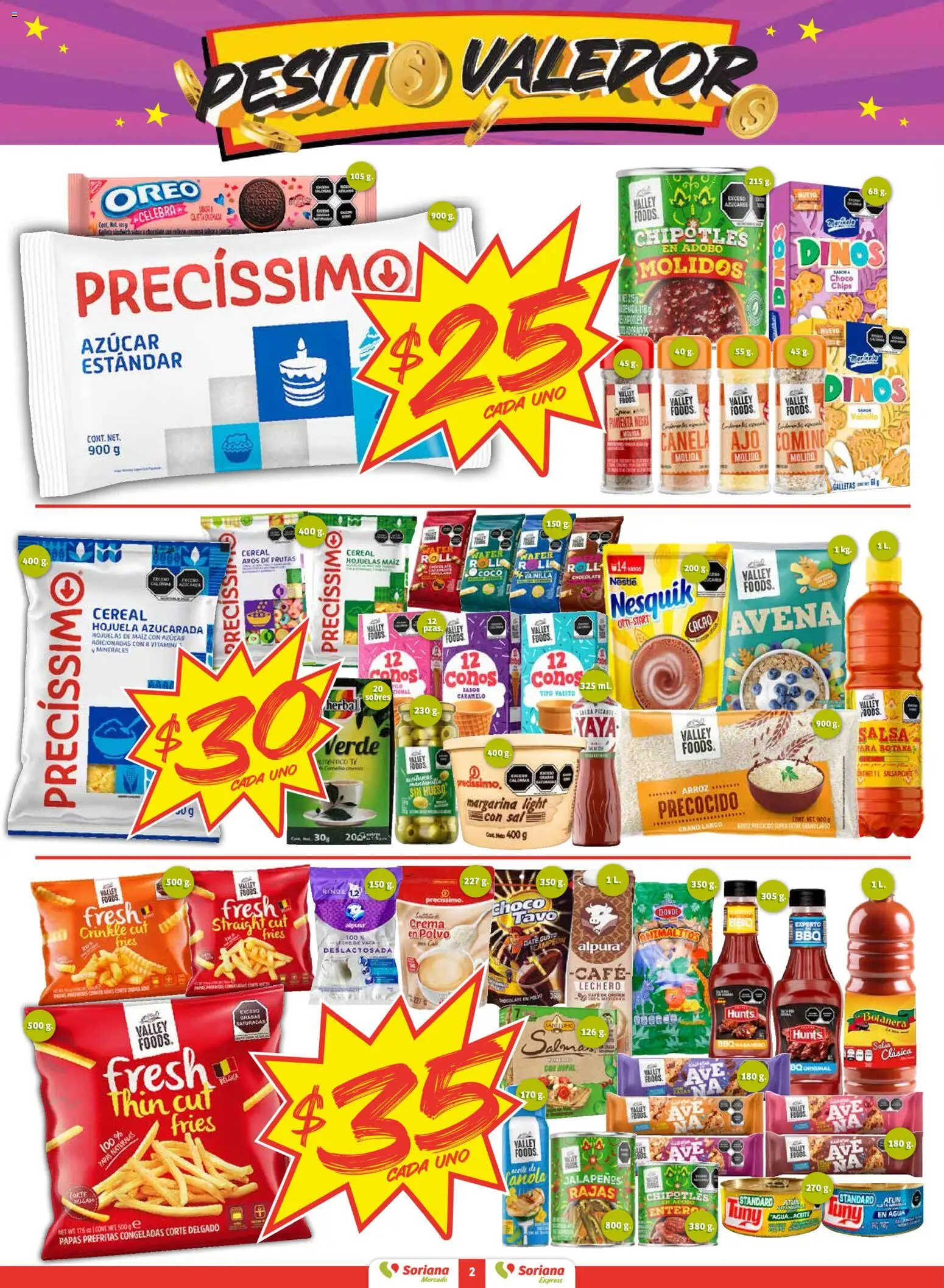 Nuevas ofertas de Soriana válidas en toda la República Mexicana desde el 11.12.2025. ¡Encuentra las mejores ofertas en Soriana - Pesito Valedor Mercado: Ags, Col, Gto, Jal, Mich! | Página: 2 | Productos: Avena, Agua, Chocolate, Margarina