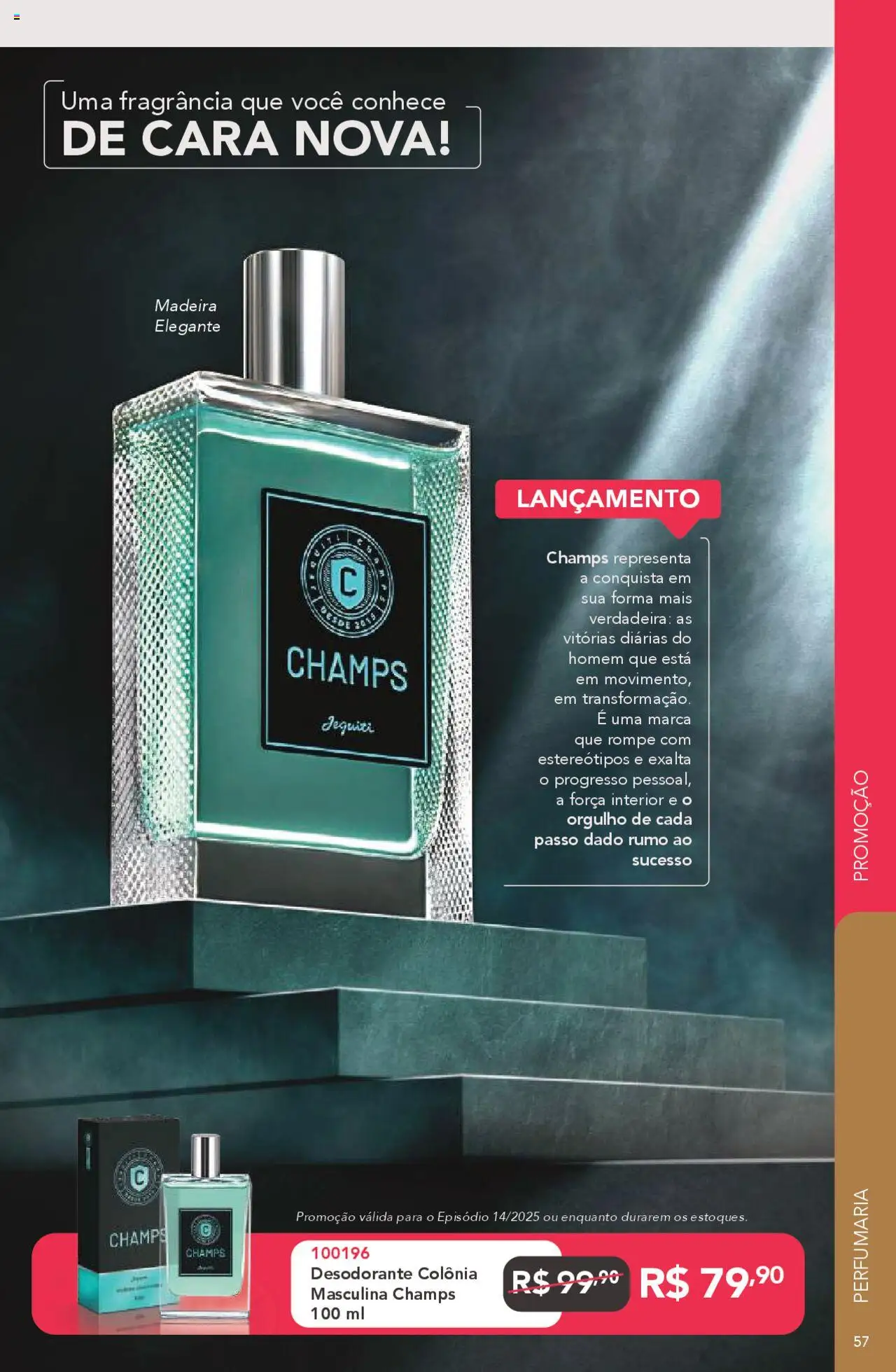 Jequiti Folheto - válido de 03.10.2025 | Página: 57 | Produtos: Cará, Fragrância, Desodorante