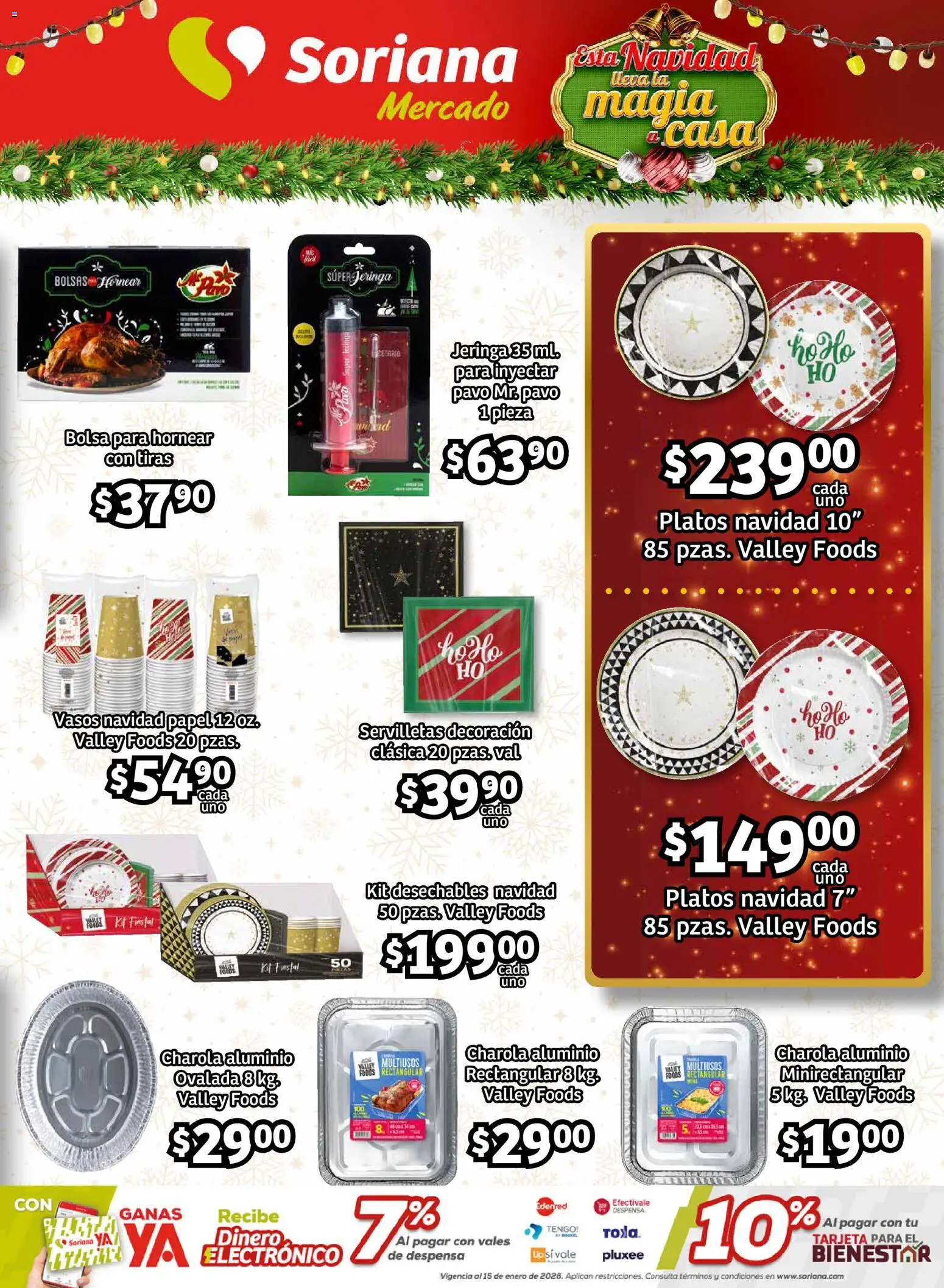 Nuevas ofertas de Soriana válidas en toda la República Mexicana desde el 27.11.2025. ¡Encuentra las mejores ofertas en Soriana - Pesito Valedor Mercado: Chih, Coah, Dur, NL, SLP, Tamps, Zac! | Página: 15 | Productos: Bolsa, Despensa, Vasos, Servilletas