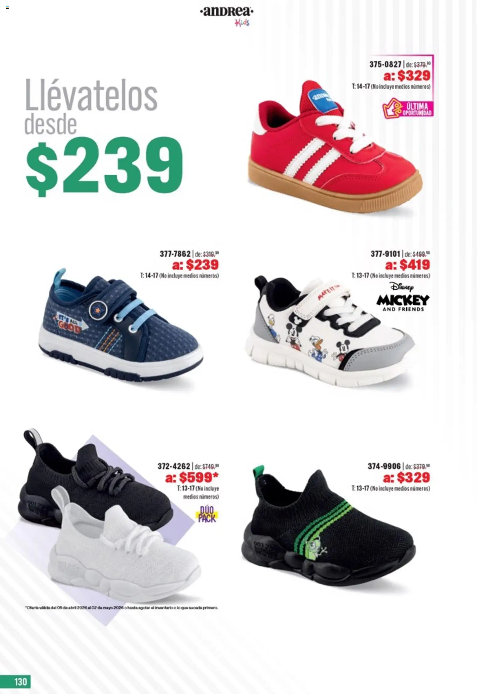 Nuevas ofertas de Andrea válidas en toda la República Mexicana desde el 05.04.2026. ¡Encuentra las mejores ofertas en Andrea catálogo Outlet! | Página: 130