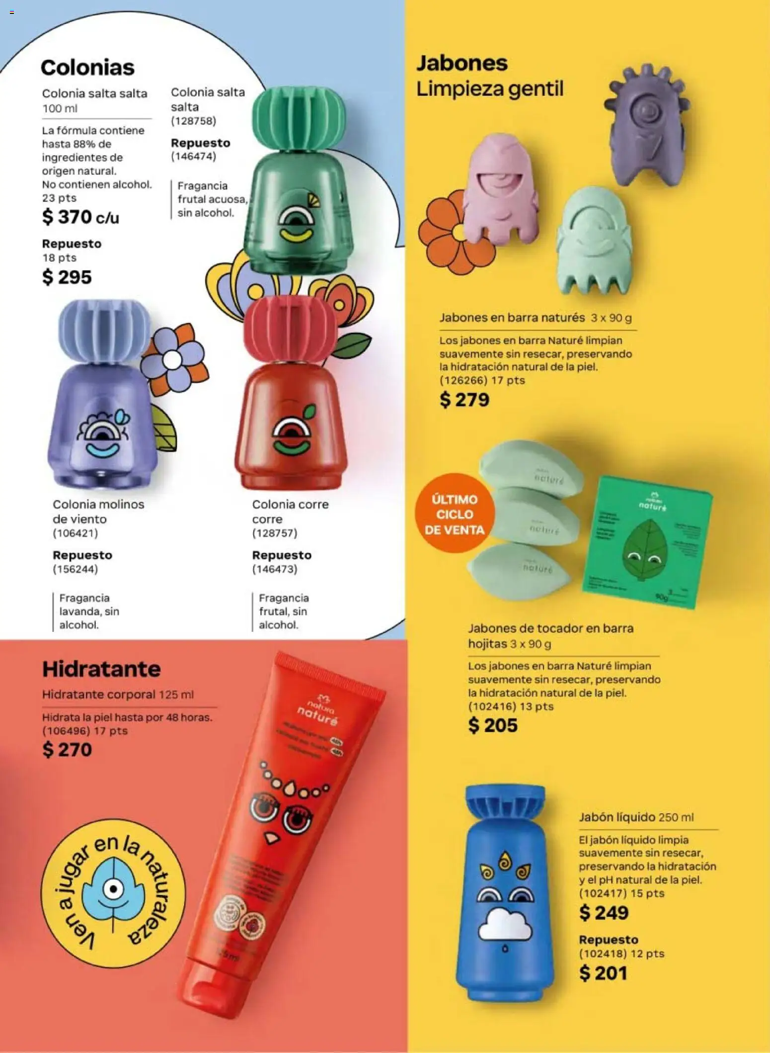 Nuevas ofertas de Natura válidas en toda la República Mexicana desde el 20.02.2026. ¡Encuentra las mejores ofertas en Natura campaña 4 2026! | Página: 144 | Productos: Jabón líquido, Barra, Fragancia, Jabón