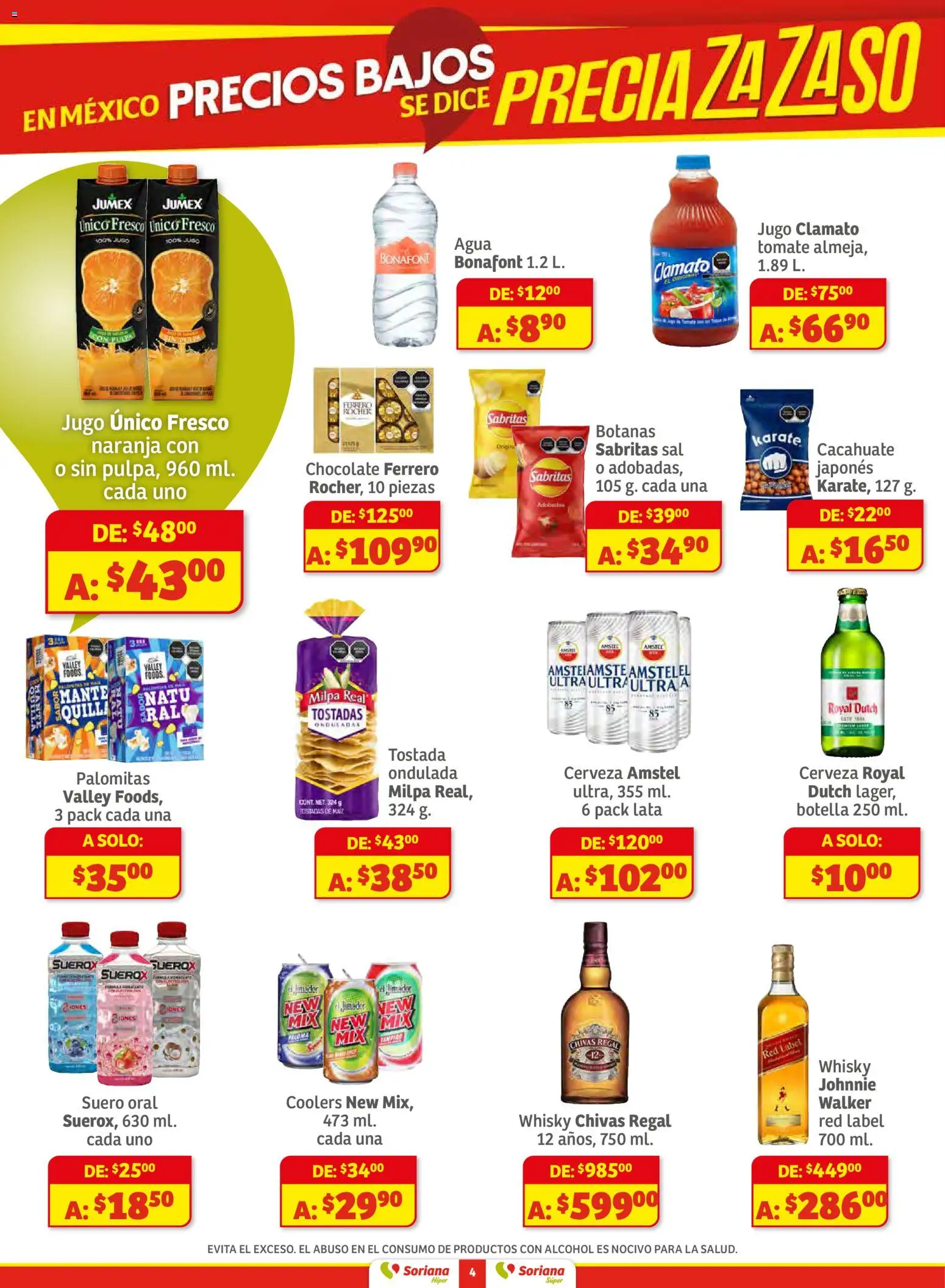 Nuevas ofertas de Soriana válidas en toda la República Mexicana desde el 13.11.2025. ¡Encuentra las mejores ofertas en Soriana - Preciazazaso Súper: Frontera Chih, Coah, Tamaulipas! | Página: 4 | Productos: Chocolate, Jugo, Cerveza, Whisky