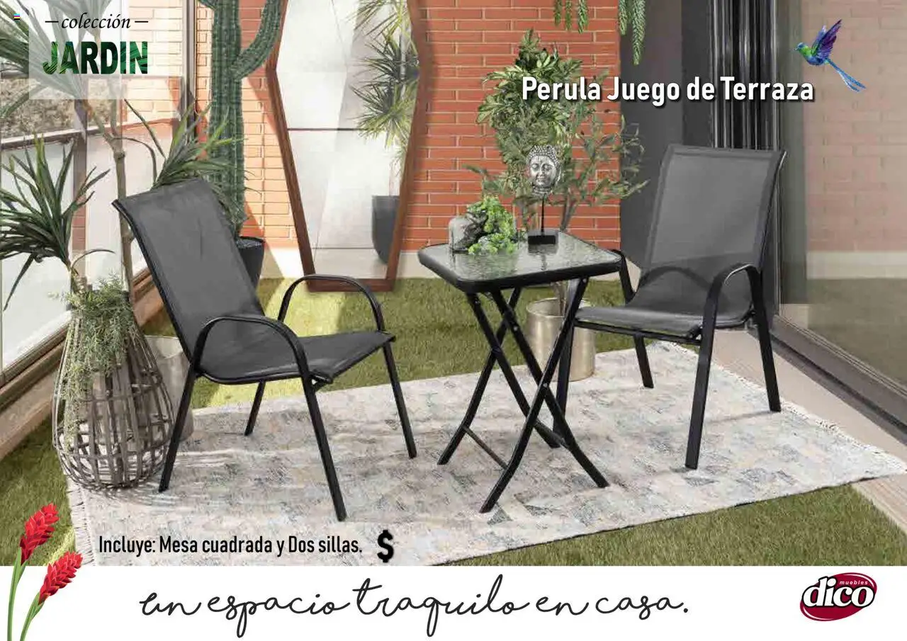 Nuevas ofertas de Muebles Dico válidas en toda la República Mexicana desde el 25.09.2025. ¡Encuentra las mejores ofertas en Muebles Dico - Catálogo Collecion Jardin! | Página: 8 | Productos: Juego, Mesa