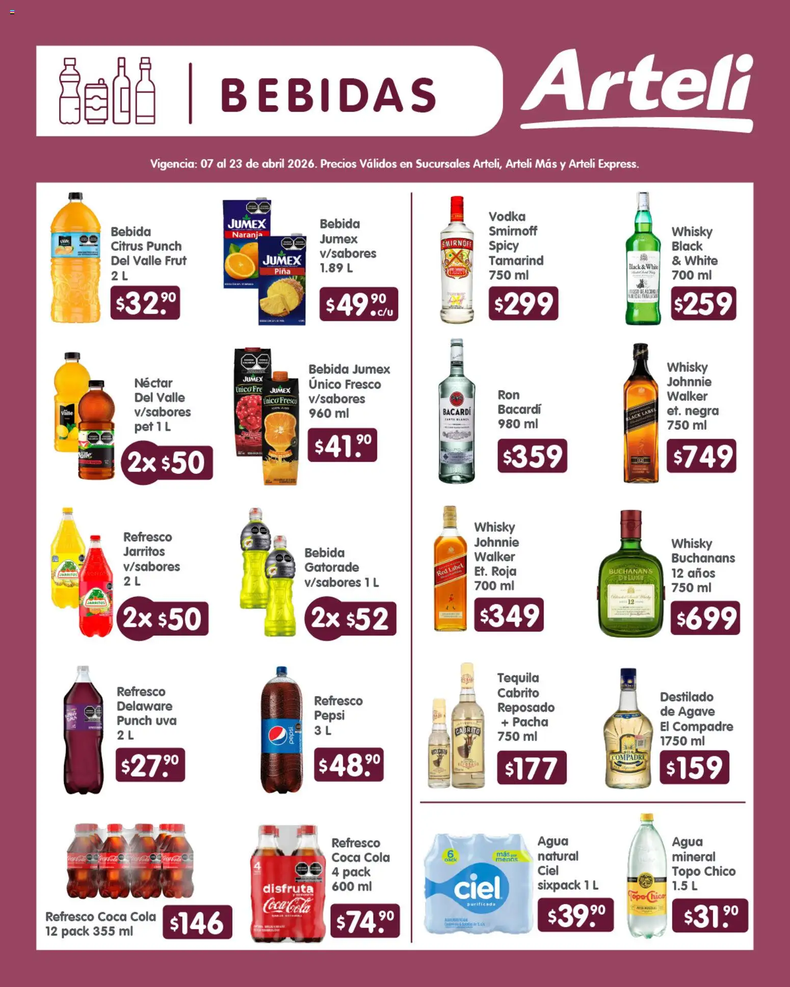 Nuevas ofertas de Arteli válidas en toda la República Mexicana desde el 07.04.2026. ¡Encuentra las mejores ofertas en Arteli folleto Quincenal! | Página: 6 | Productos: Refresco, Uva, Piña, Whisky