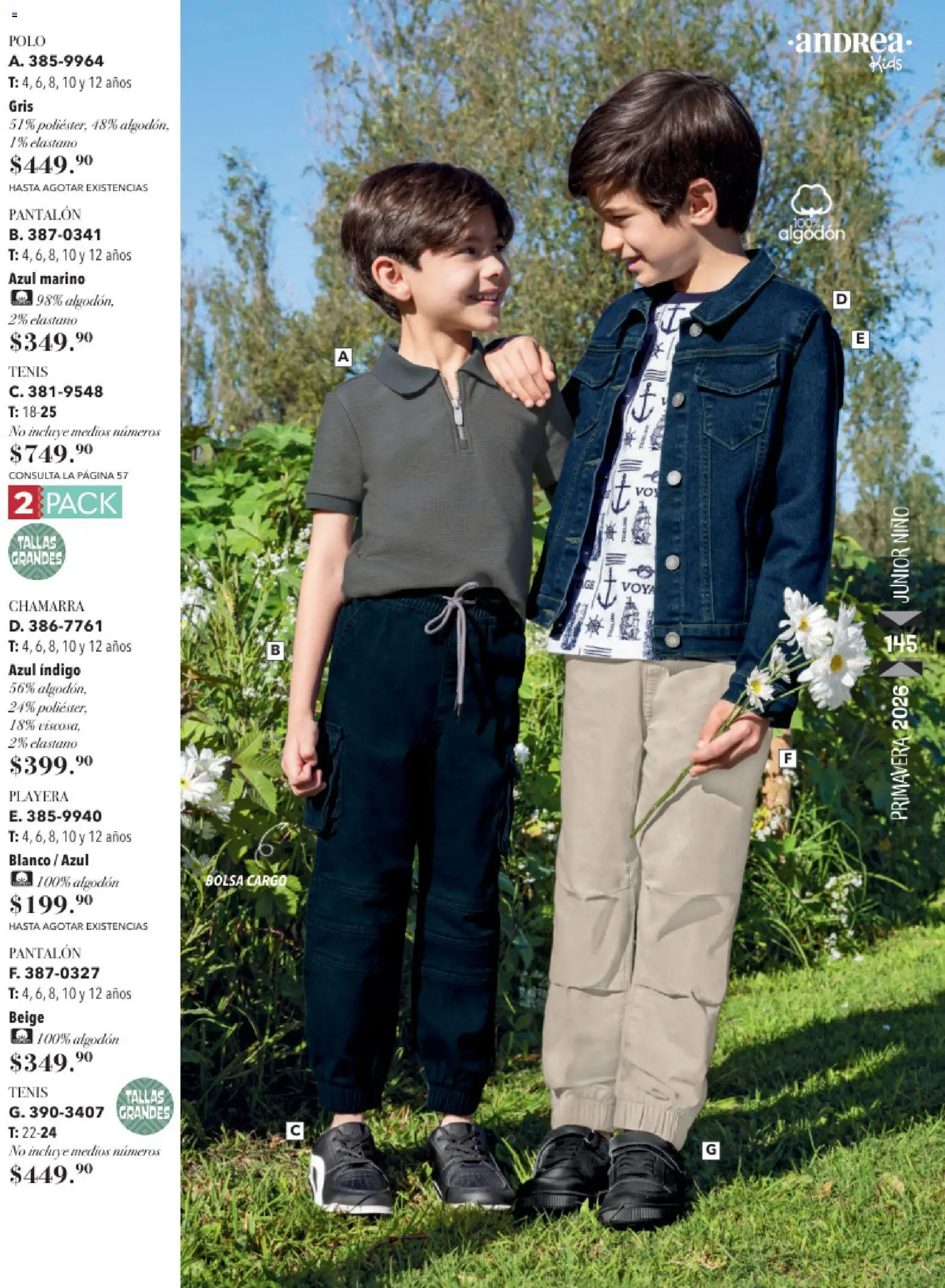 Nuevas ofertas de Andrea válidas en toda la República Mexicana desde el 25.01.2026. ¡Encuentra las mejores ofertas en Andrea catálogo Infantil! | Página: 101 | Productos: Tenis, Bolsa, Chamarra, Algodón