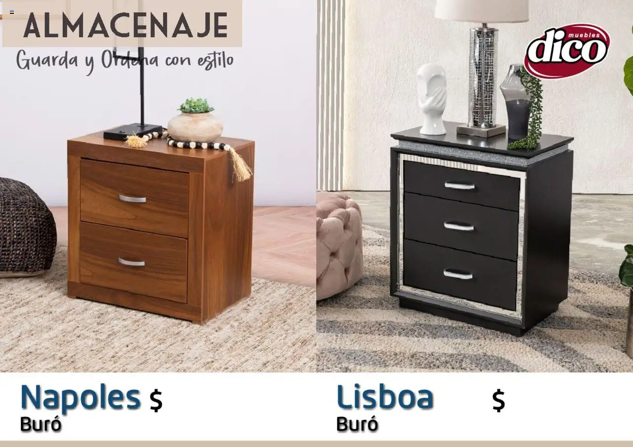 Nuevas ofertas de Muebles Dico válidas en toda la República Mexicana desde el 12.02.2025. ¡Encuentra las mejores ofertas en Muebles Dico catálogo Almacenaje! | Página: 25 | Productos: Buró