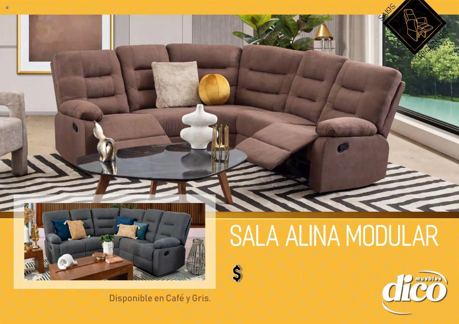 Nuevas ofertas de Muebles Dico válidas en toda la República Mexicana desde el 27.03.2026. ¡Encuentra las mejores ofertas en Muebles Dico catálogo Salas reclinables ! | Página: 24 | Productos: Café, Sales, Modular