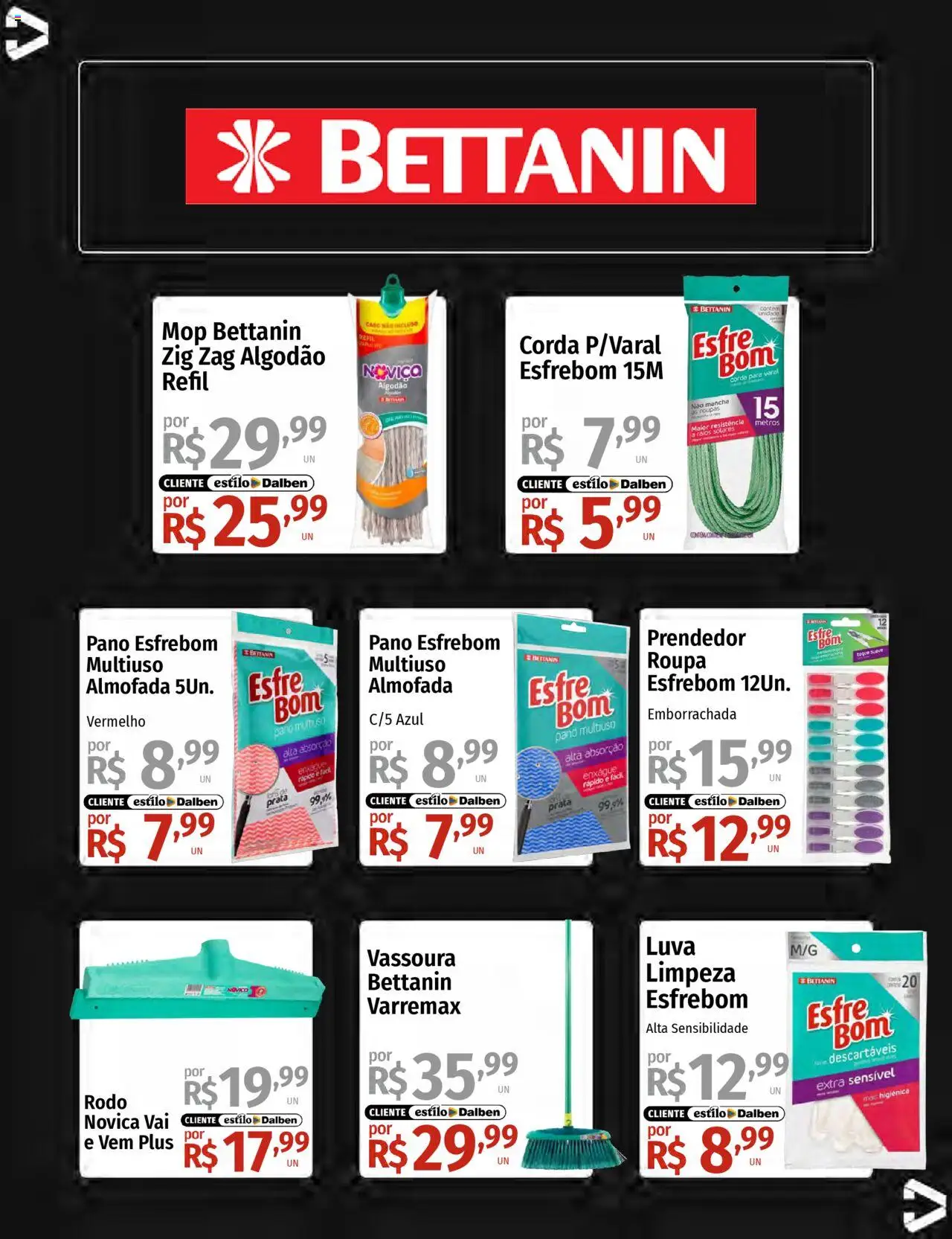 Supermercado Dalben Folheto - válido de 23.07.2025 | Página: 31 | Produtos: Almofada, Roupas, Algodão, Vassoura