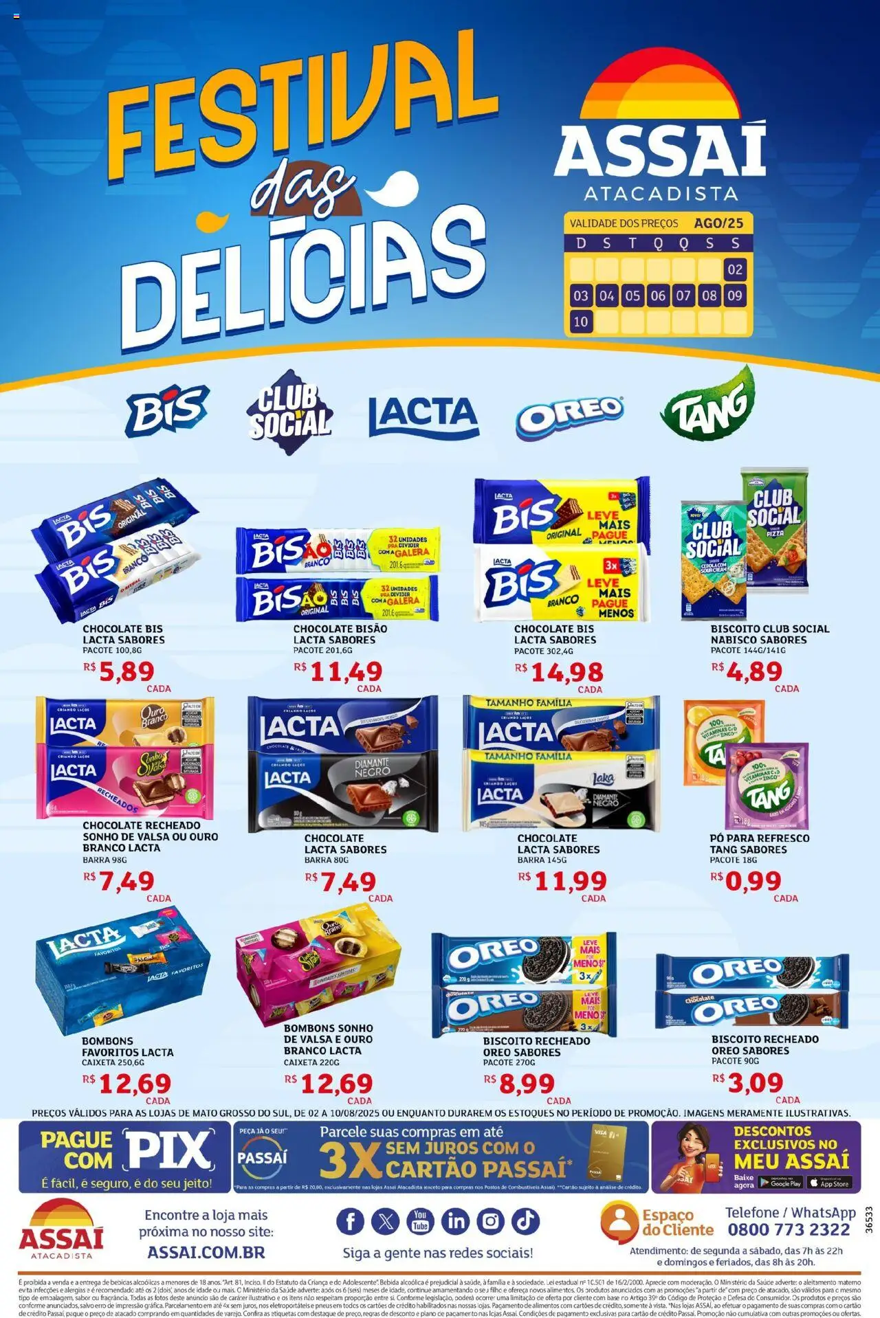 Assaí Atacadista Folheto - válido de 02.08.2025 | Página: 1 | Produtos: Pó, Biscoito, Chocolate, Biscoito recheado