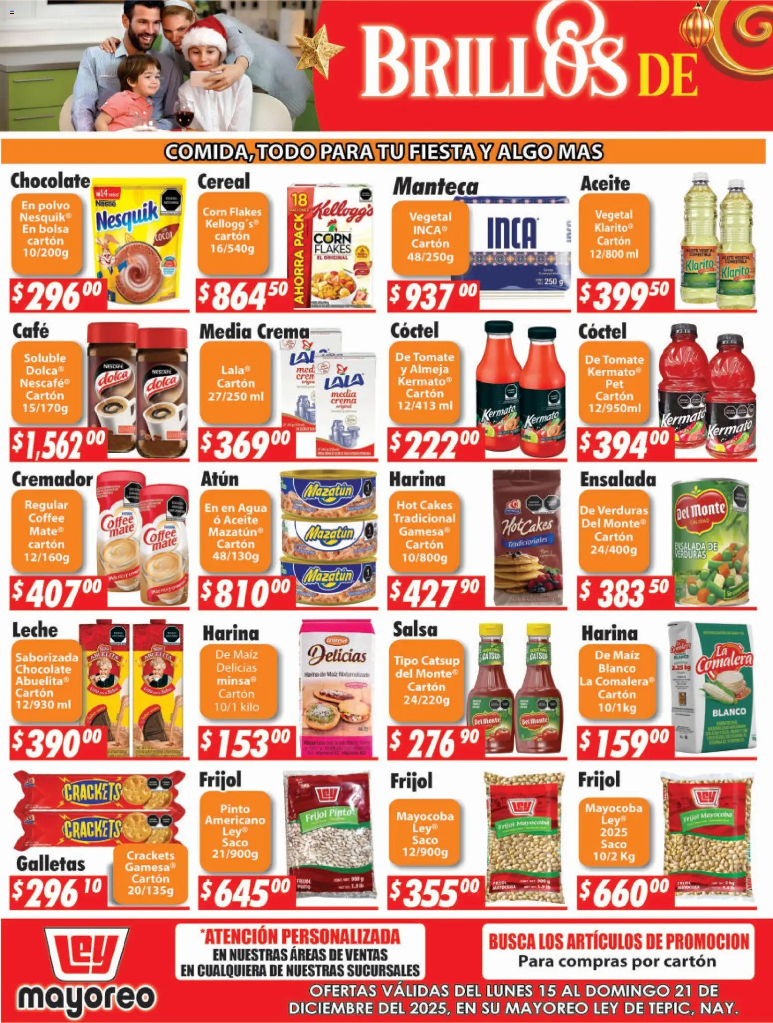 Nuevas ofertas de Casa Ley válidas en toda la República Mexicana desde el 15.12.2025. ¡Encuentra las mejores ofertas en Casa Ley folleto Tepic! | Página: 2 | Productos: Harina, Tomate, Galletas, Ensalada