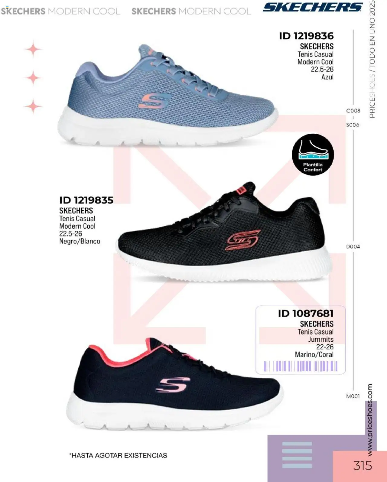 Nuevas ofertas de Price Shoes válidas en toda la República Mexicana desde el 05.05.2025. ¡Encuentra las mejores ofertas en Price Shoes catálogo Todo En 1 2025! | Página: 313 | Productos: Tenis