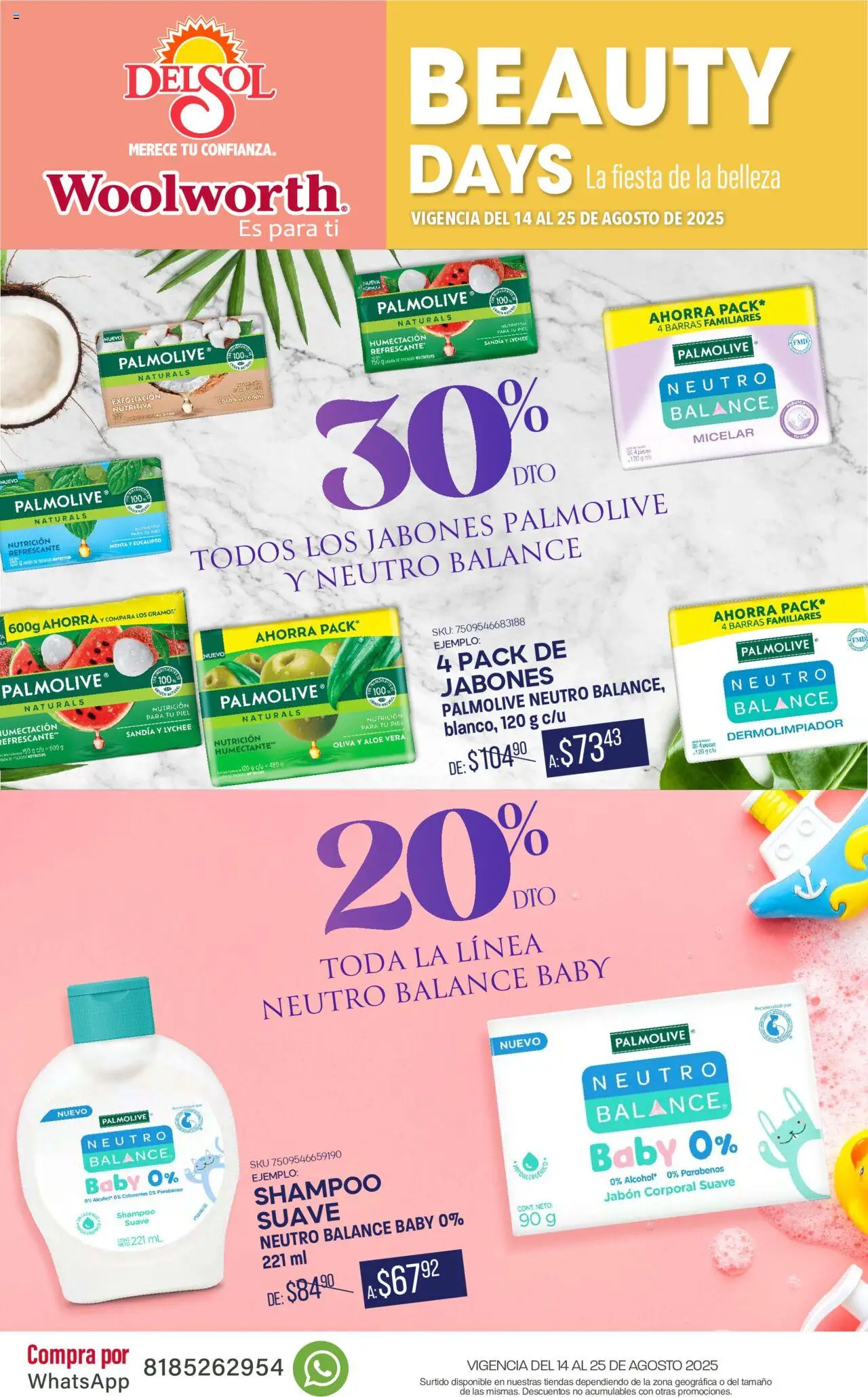 Nuevas ofertas de Del Sol y Woolworth válidas en toda la República Mexicana desde el 14.08.2025. ¡Encuentra las mejores ofertas en Del Sol y Woolworth - Catálogo La Fiesta de la Belleza - Pasillo Colgate Agosto! | Página: 5 | Productos: Sandía, Jabón