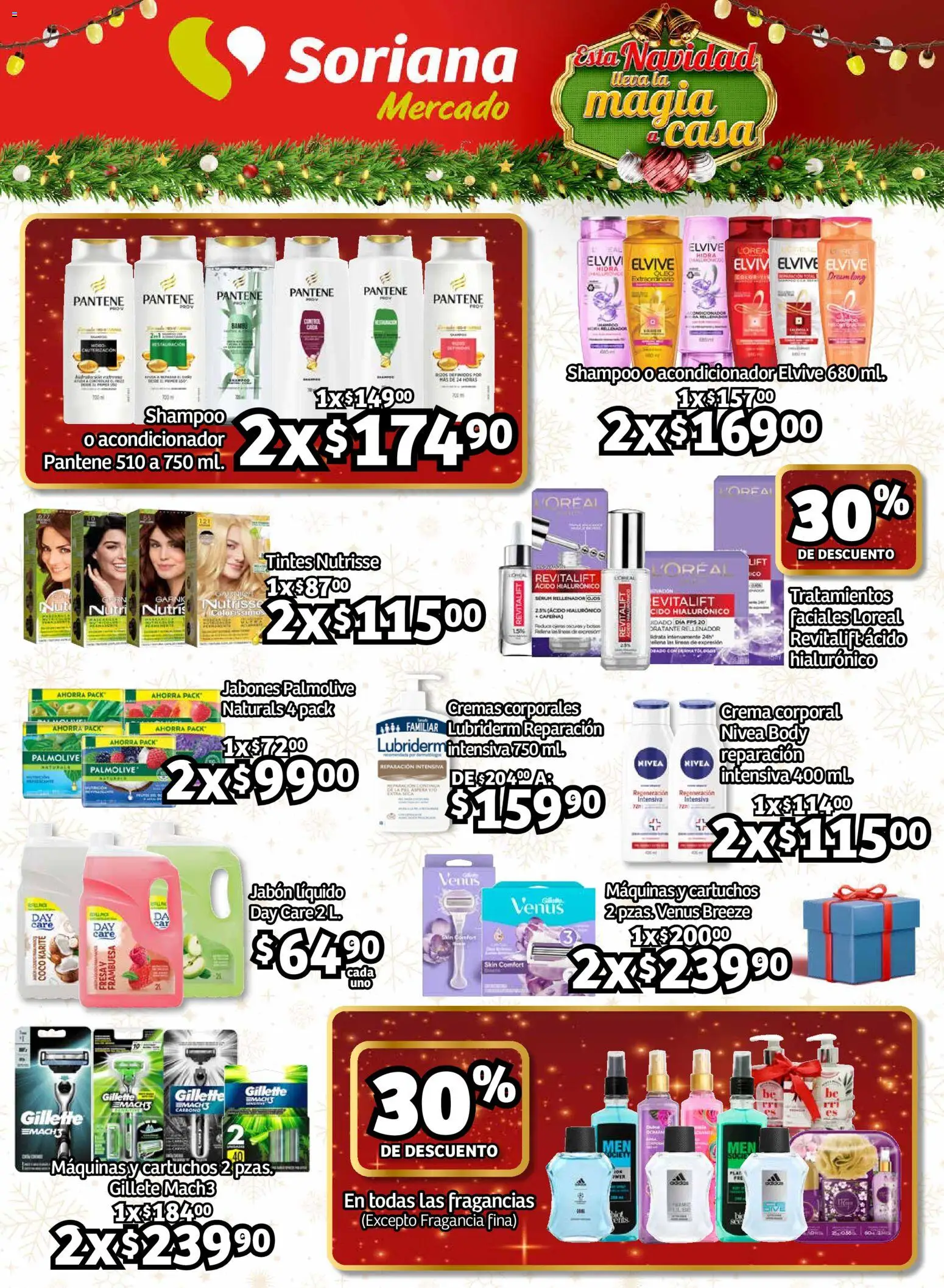 Nuevas ofertas de Soriana válidas en toda la República Mexicana desde el 11.12.2025. ¡Encuentra las mejores ofertas en Soriana - Pesito Valedor Mercado: Chih, Coah, Dur, NL, SLP, Tamps, Zac! | Página: 25 | Productos: Jabón líquido, Body, Acondicionador, Jabón