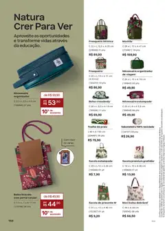 Natura - Ciclo 04/2026 - Pré-Visualização do folheto da loja Natura, válido de 19.02.2026 | Página: 154 | Produtos: Necessaire, Revista, Mochila, Bolsa