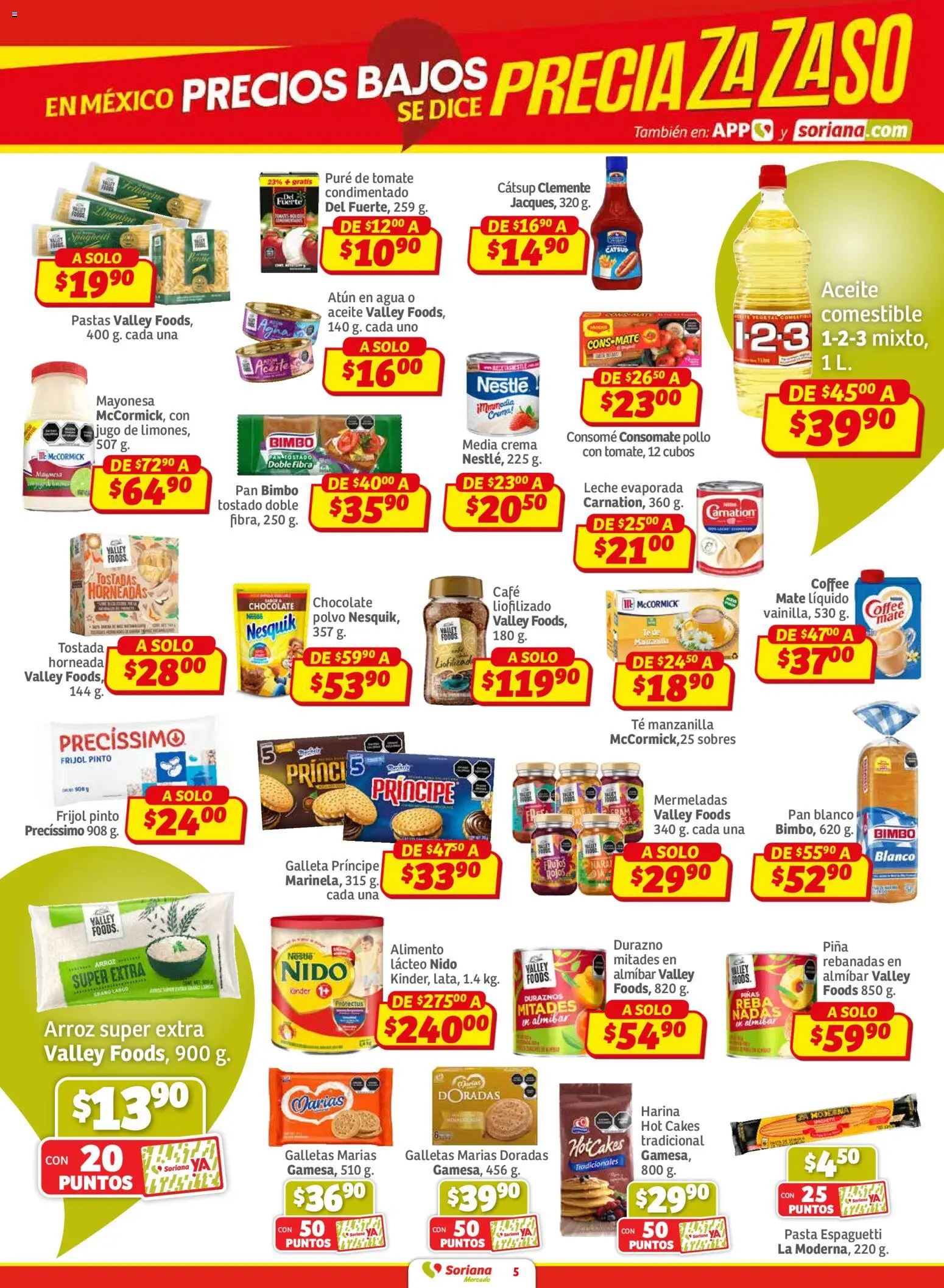 Nuevas ofertas de Soriana válidas en toda la República Mexicana desde el 15.01.2026. ¡Encuentra las mejores ofertas en Soriana - Pesito Valedor Mercado: Nay, Sin, Son! | Página: 5 | Productos: Durazno, Tomate, Catsup, Galletas