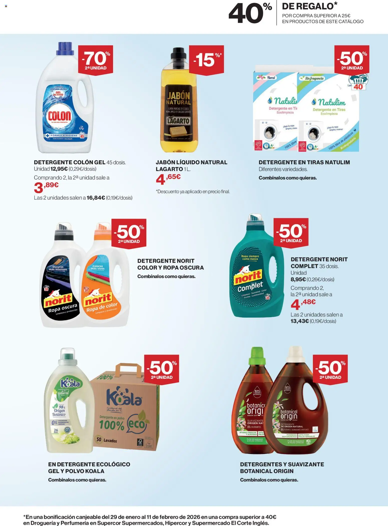 Nuevas ofertas de El Corte Inglés válidas en toda la República Mexicana desde el 07.01.2026. ¡Encuentra las mejores ofertas en El Corte Inglés catálogo Las Mejores Marcas en limpieza y Perfumería! | Página: 3 | Productos: Quitamanchas, Jabón líquido, Suavizante, Fragancia