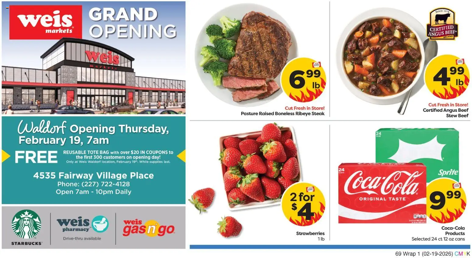 Weis Weekly Grand Opening - valid from 19.02.2026 | Page: 1 | Products: Beef, Strawberries, Phone, Bag