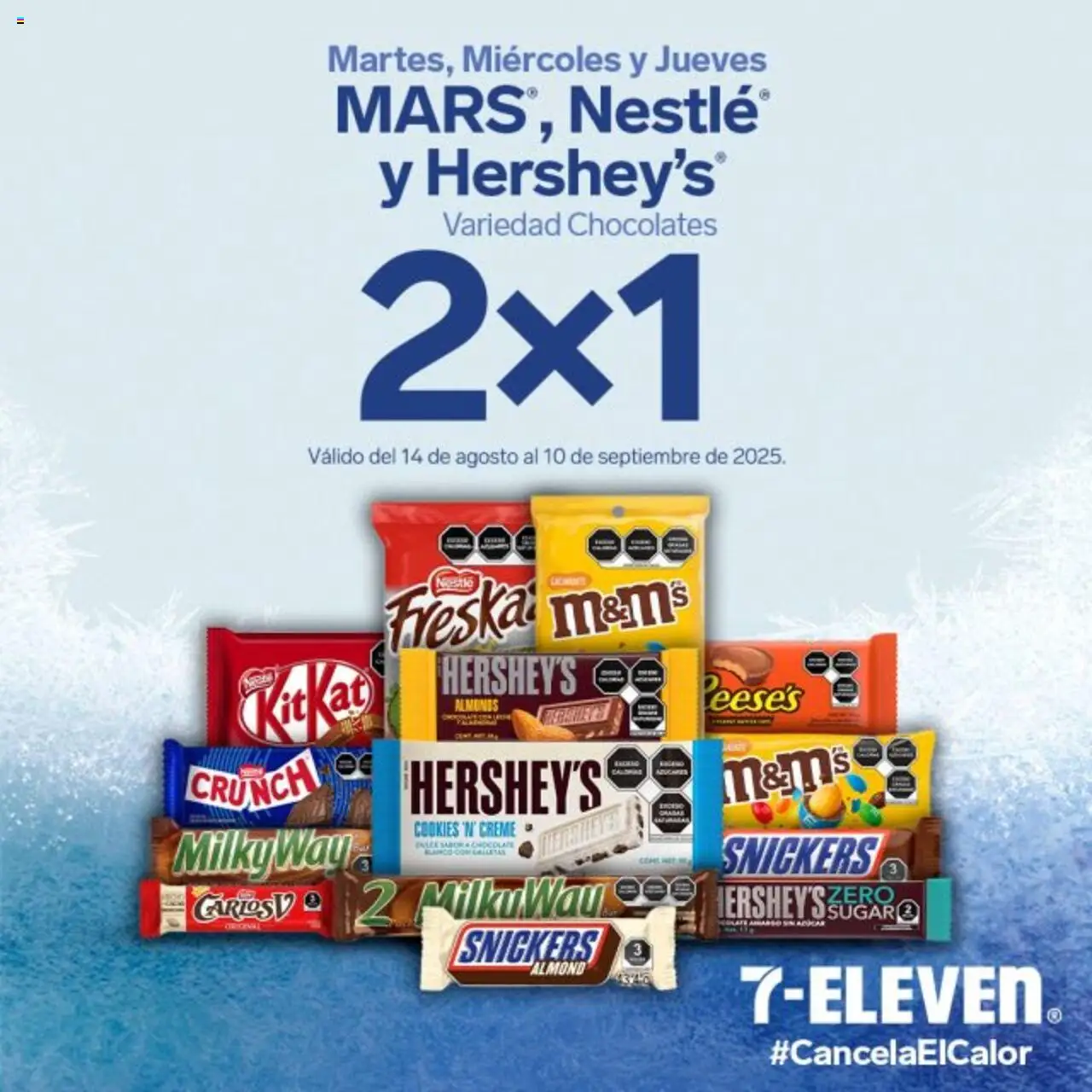 Nuevas ofertas de 7-Eleven válidas en toda la República Mexicana desde el 14.08.2025. ¡Encuentra las mejores ofertas en 7-Eleven folleto! | Página: 15 | Productos: Chocolate