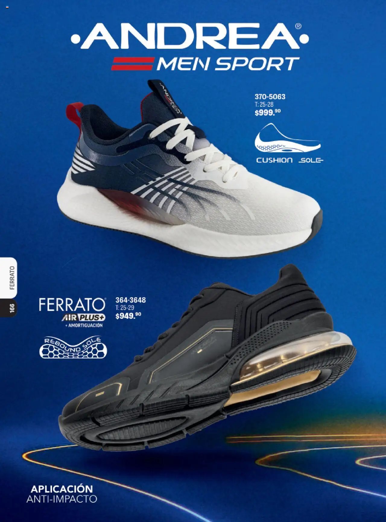 Nuevas ofertas de Andrea válidas en toda la República Mexicana desde el 13.08.2025. ¡Encuentra las mejores ofertas en Andrea - Catálogo Ferrato Sport! | Página: 25