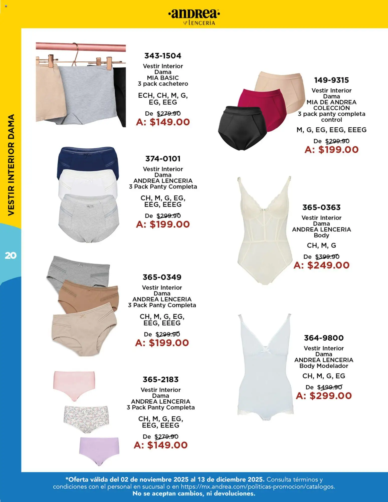 Nuevas ofertas de Andrea válidas en toda la República Mexicana desde el 02.11.2025. ¡Encuentra las mejores ofertas en Andrea catálogo Precios Especiales! | Página: 20 | Productos: Body, Lenceria, Cachetero