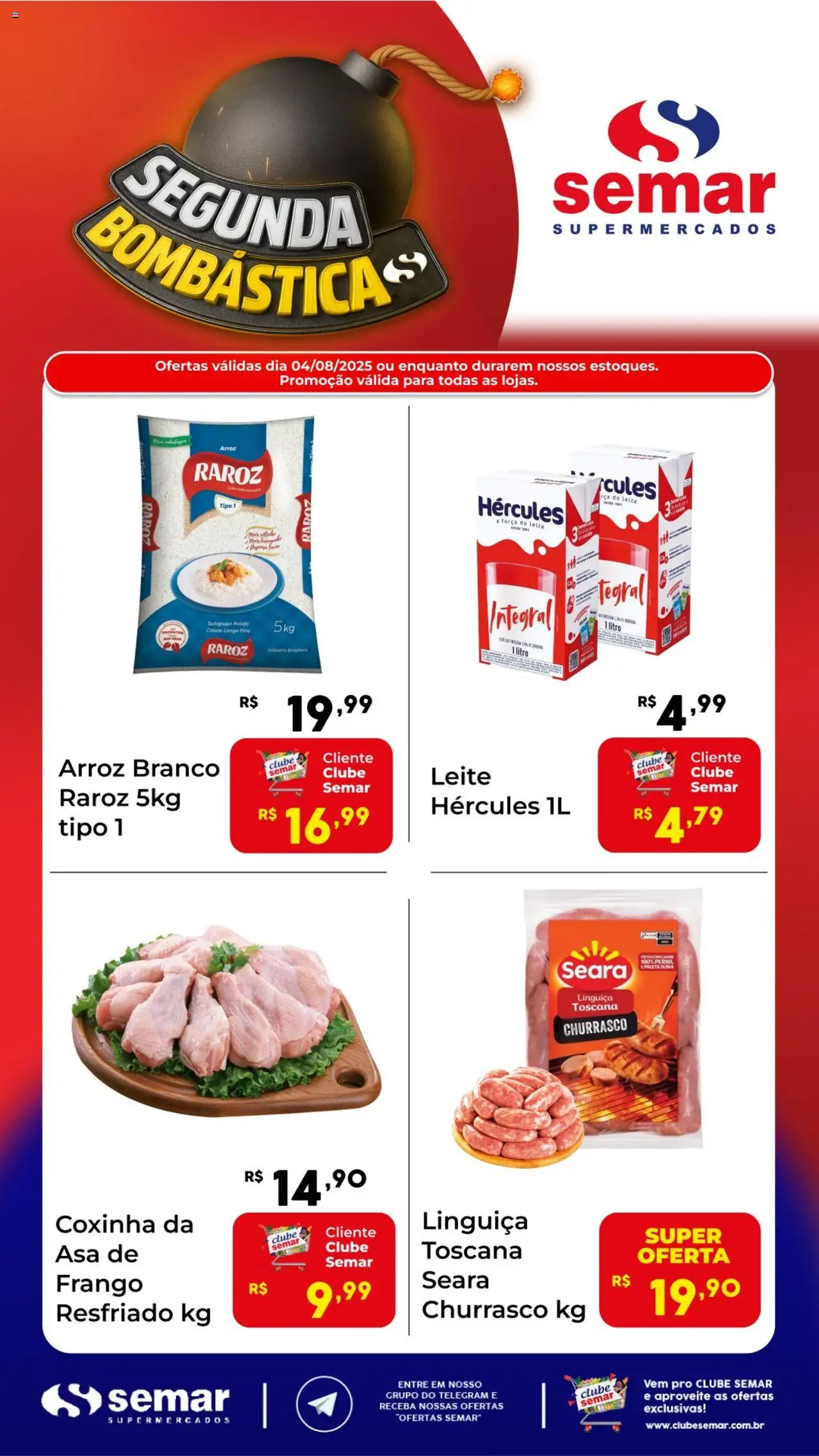 Semar Supermercado Folheto - válido de 04.08.2025 | Página: 1 | Produtos: Linguiça, Pernil, Arroz, Frango