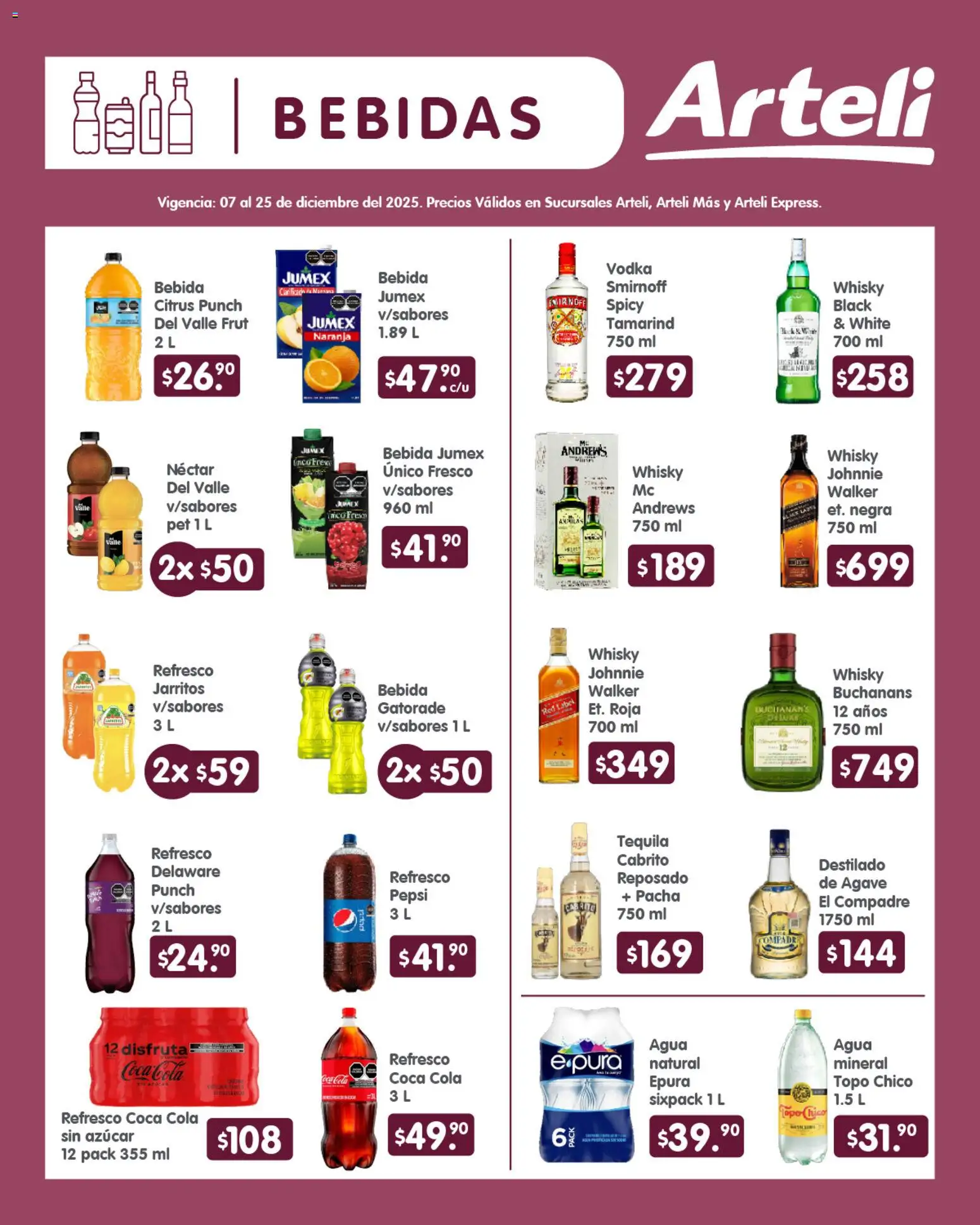 Nuevas ofertas de Arteli válidas en toda la República Mexicana desde el 07.12.2025. ¡Encuentra las mejores ofertas en Arteli folleto Quincenal! | Página: 6 | Productos: Azúcar, Agua, Vodka, Whisky