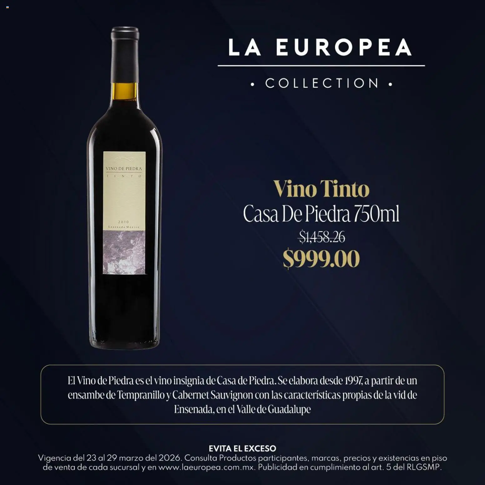 Nuevas ofertas de La Europea válidas en toda la República Mexicana desde el 23.03.2026. ¡Encuentra las mejores ofertas en La Europea catálogo Grandes Vinos! | Página: 3